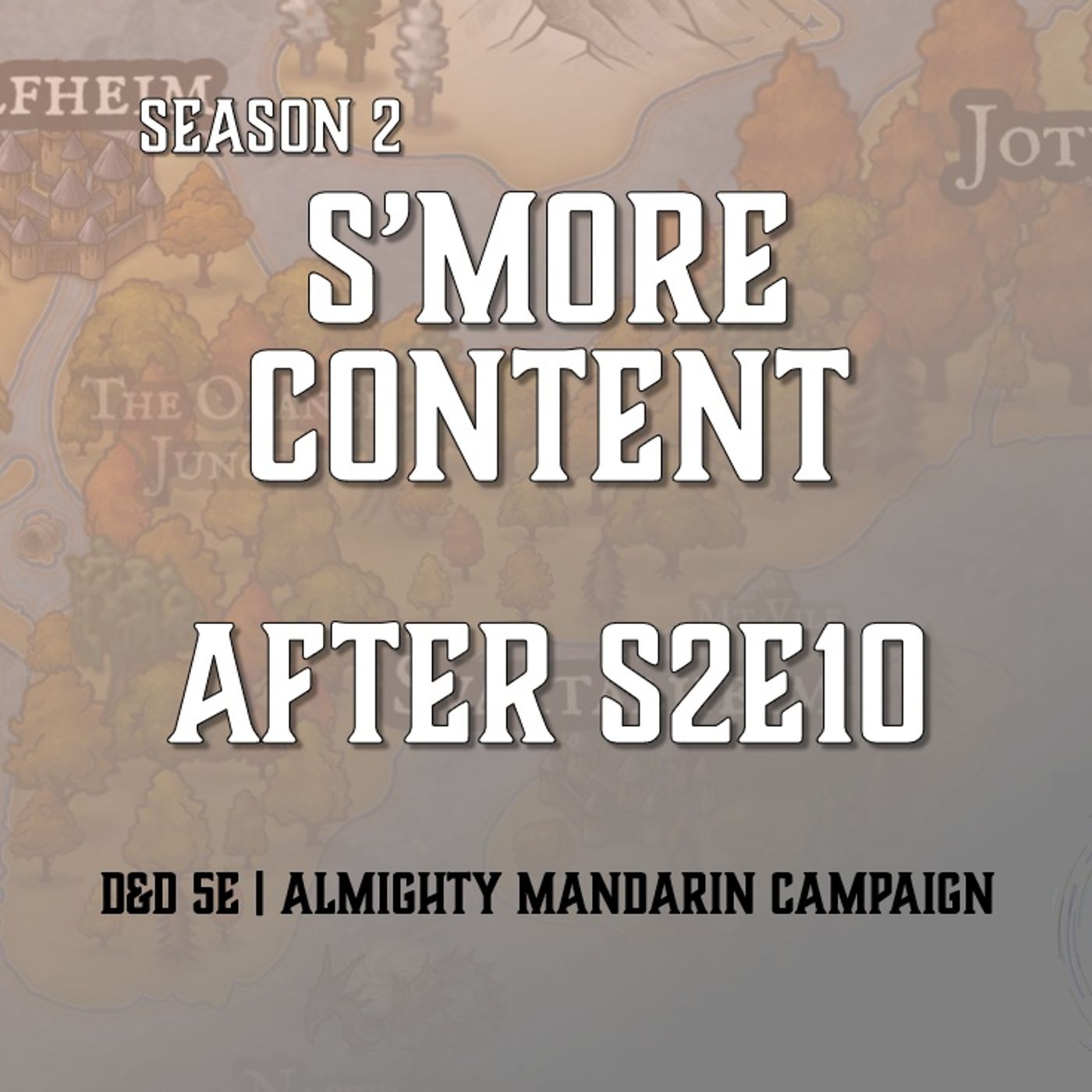 S'more Content - After S2E10
