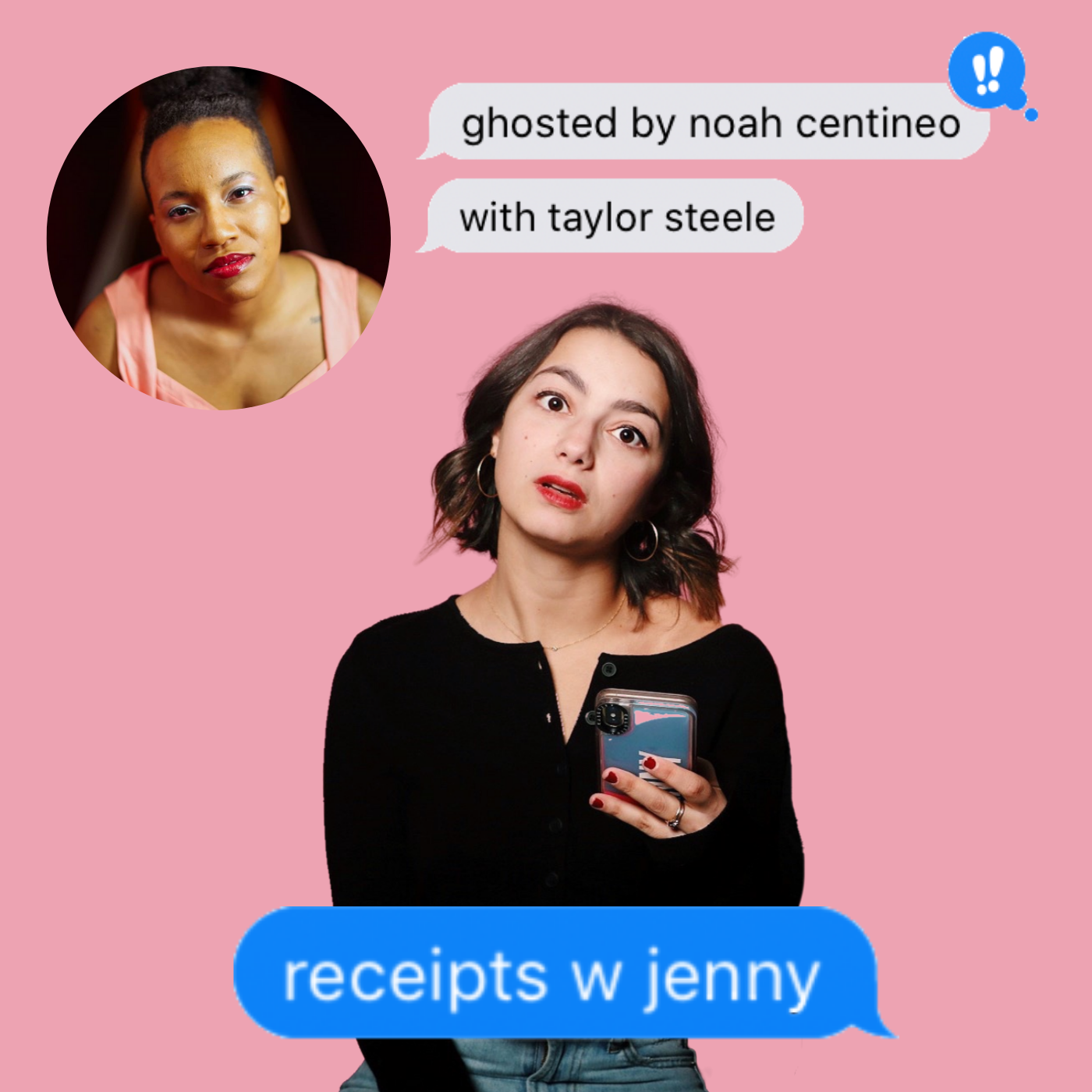 "Ghosted by Noah Centineo" (w/ Taylor Steele)