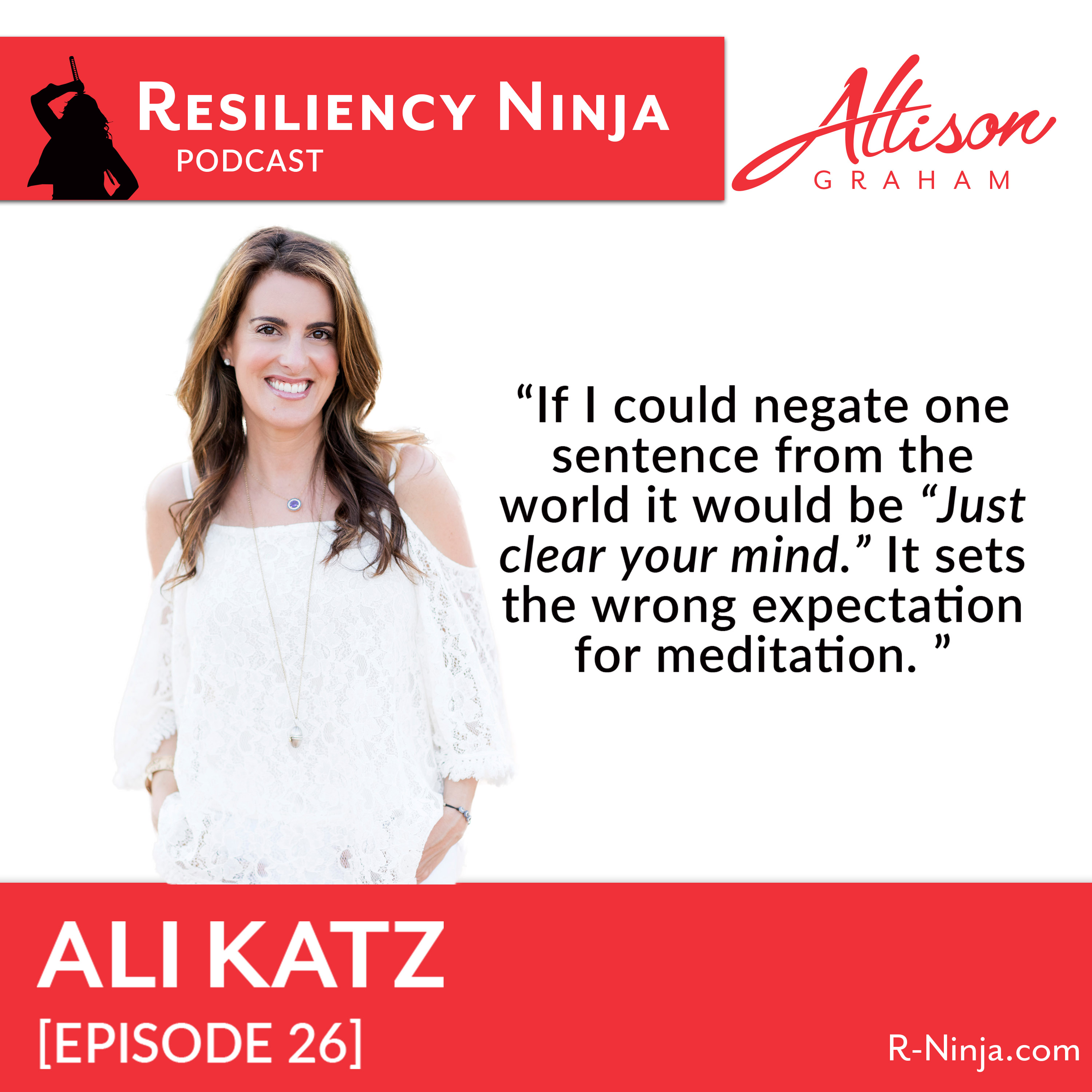 Resiliency Ninja with Allison Graham