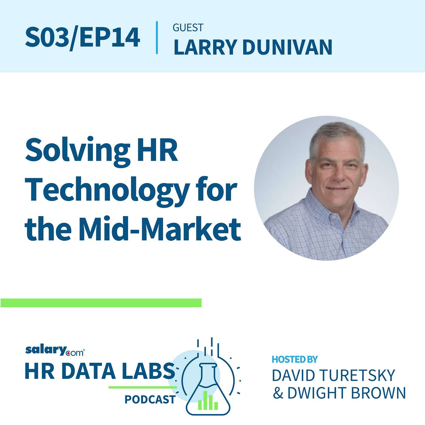 Larry Dunivan - Solving HR Technology for the Mid-Market episode artwork