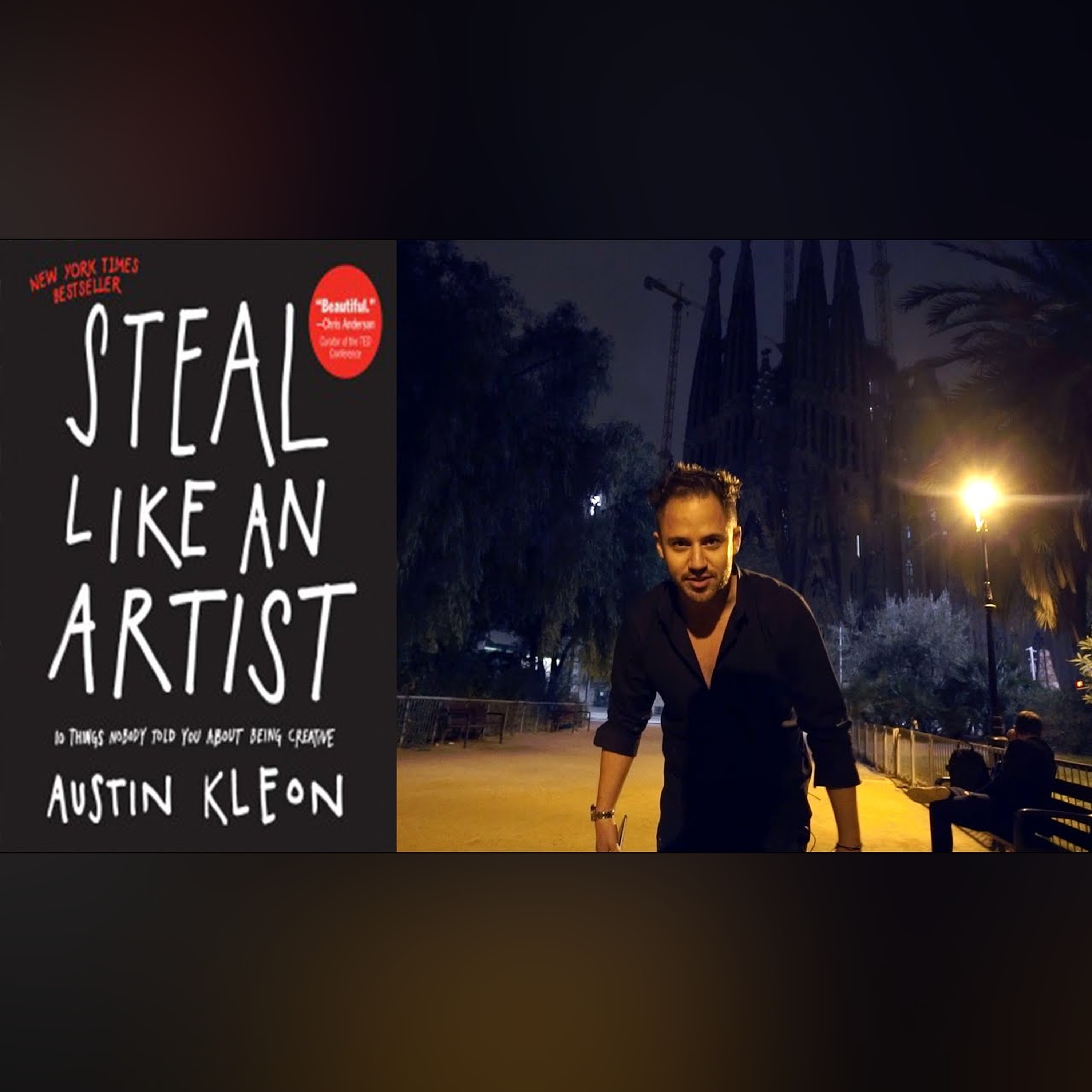 The Truth About Creativity - Steal Like An Artist Book Review (Austin Kleon)