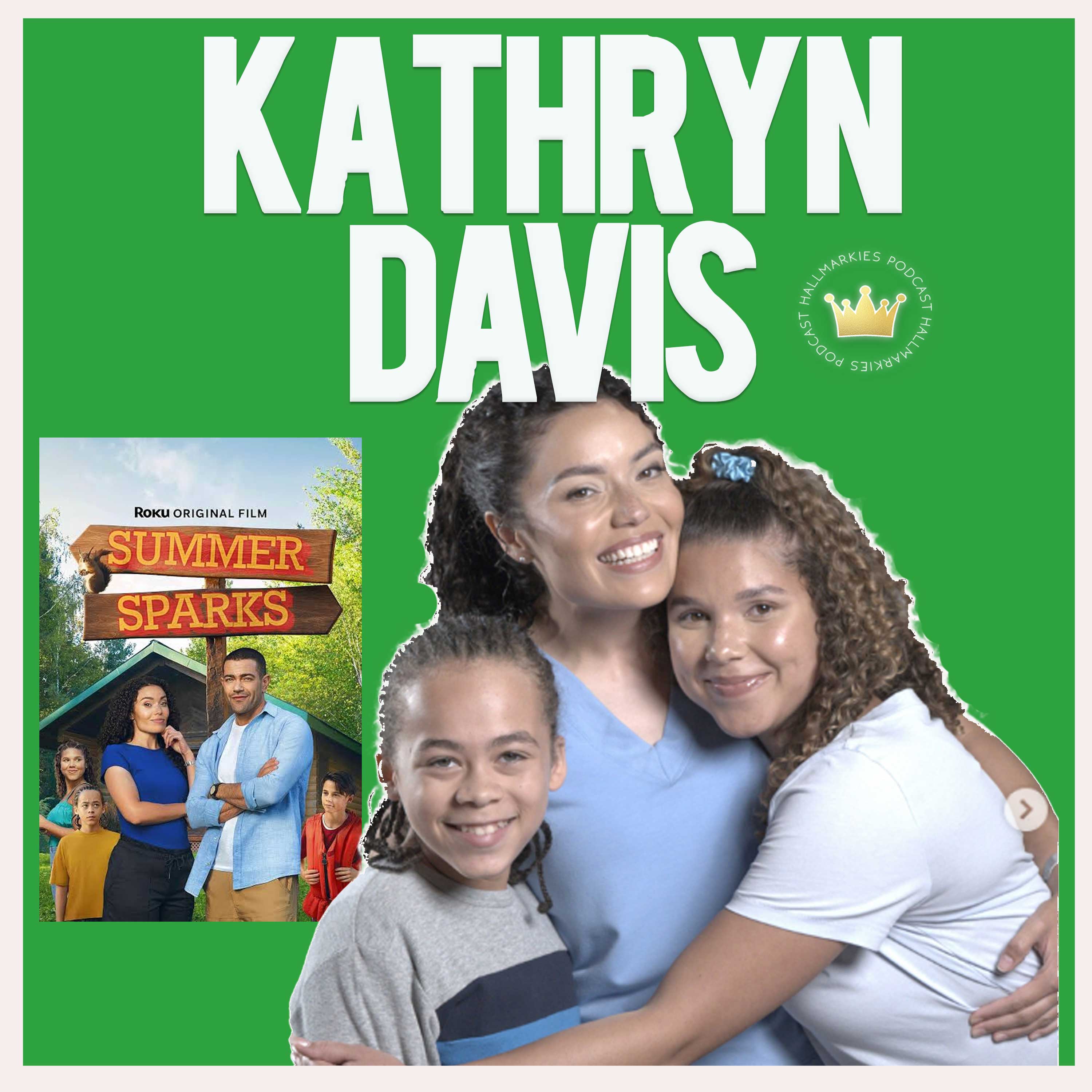 Kathryn Davis sparkles in new Summer Sparks movie for Roku (Hallmarkies podcast interview #4) episode artwork