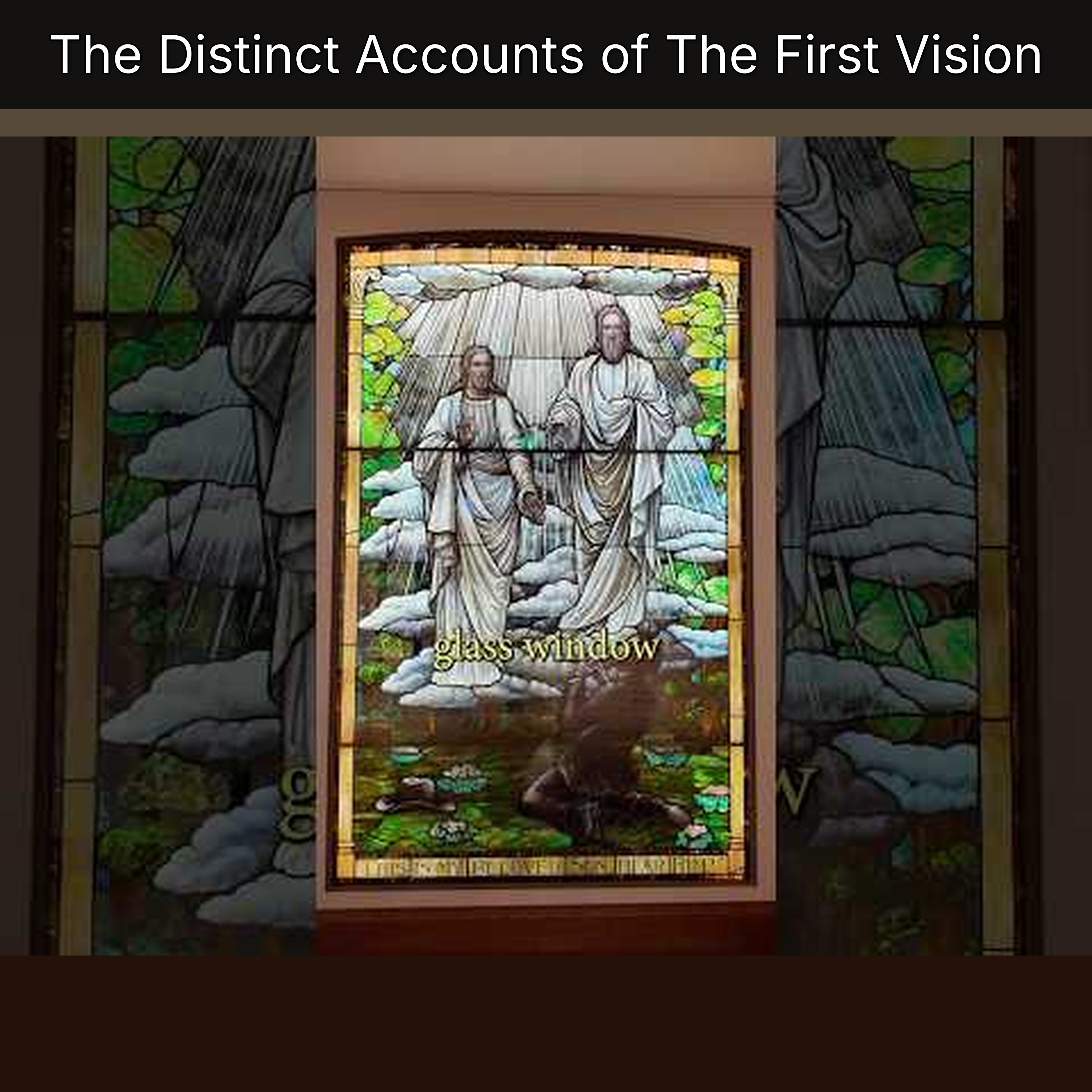 The Distinct Accounts of The First Vision episode artwork