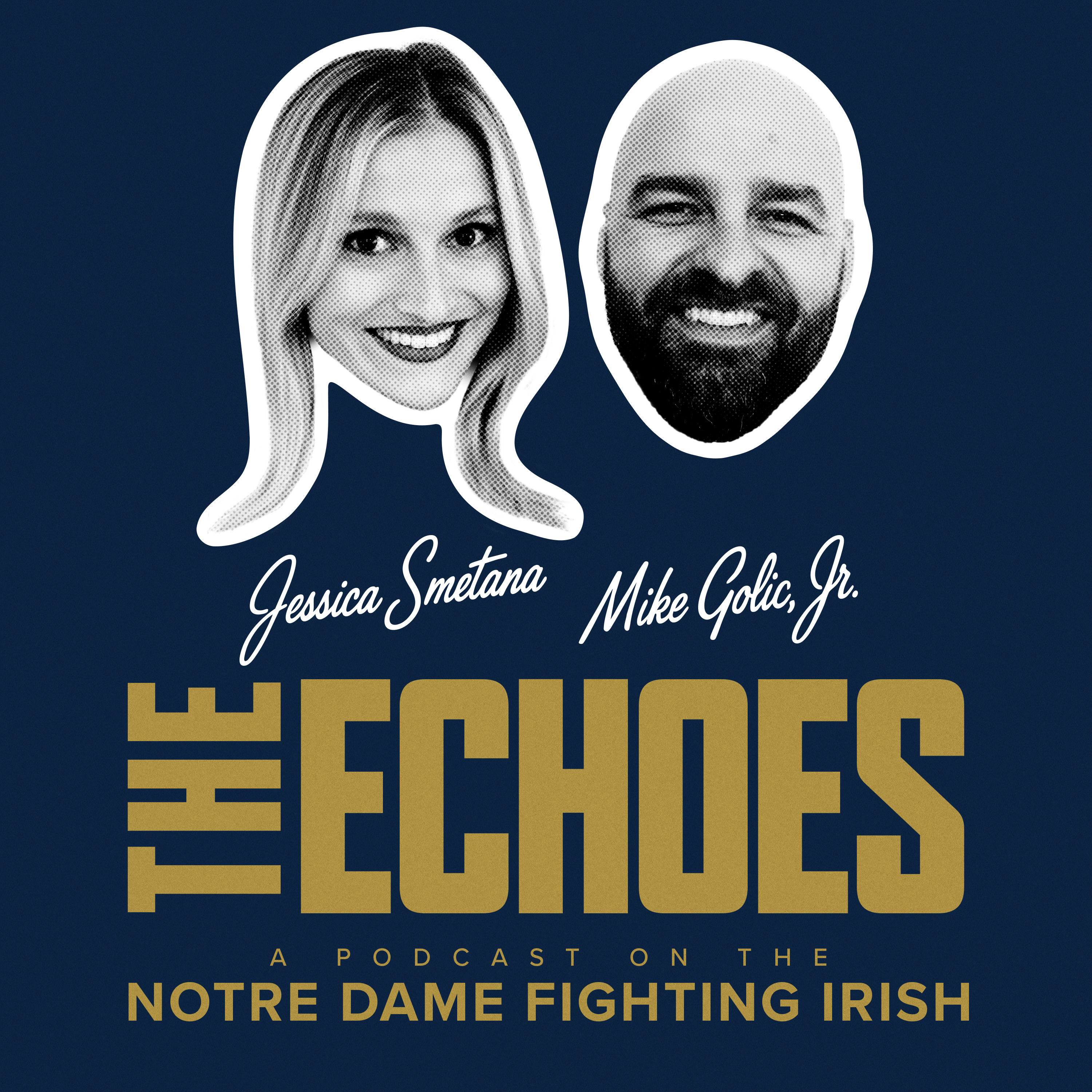 THE ECHOES: A Podcast on the Notre Dame Fighting Irish