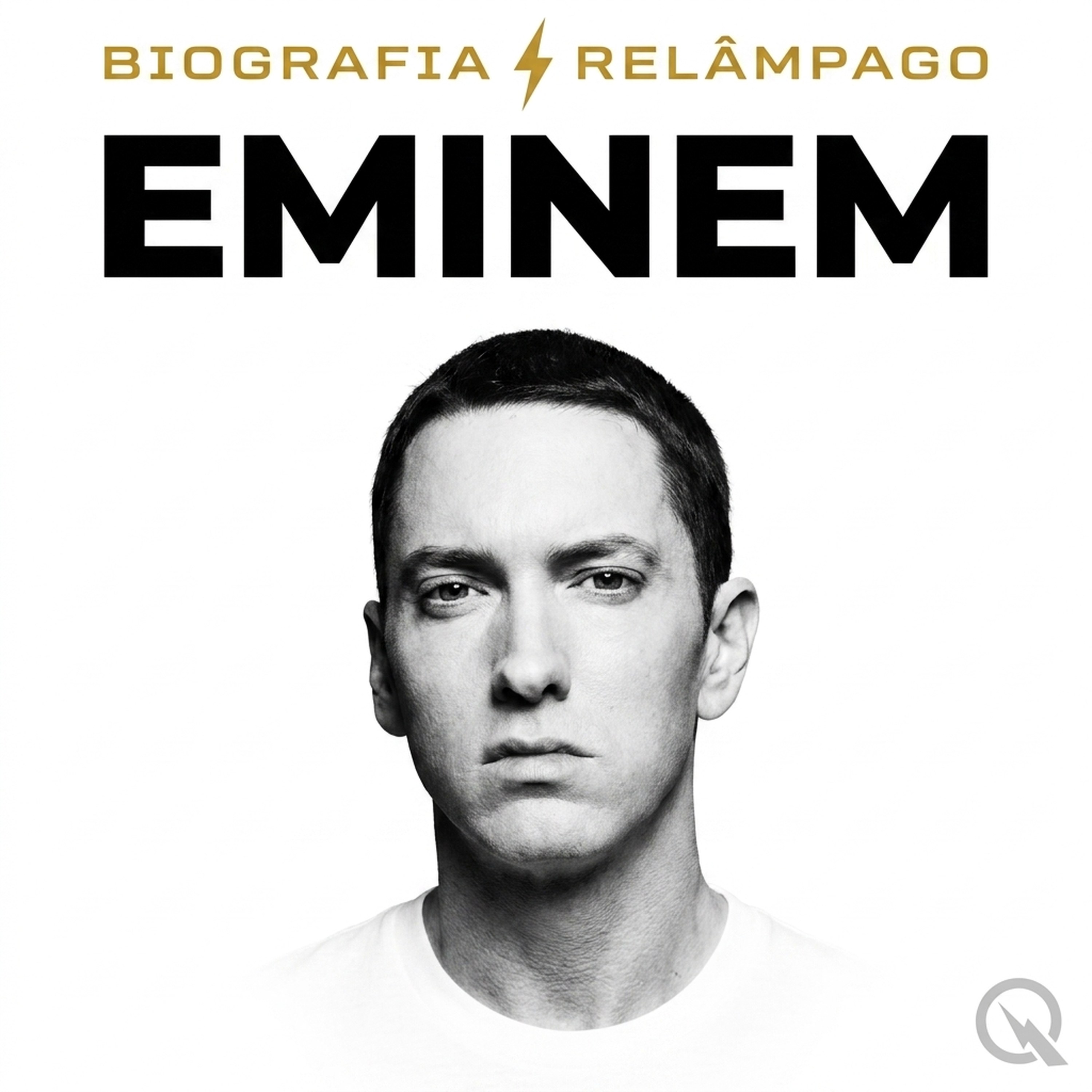 Eminem - Biografia Relâmpago