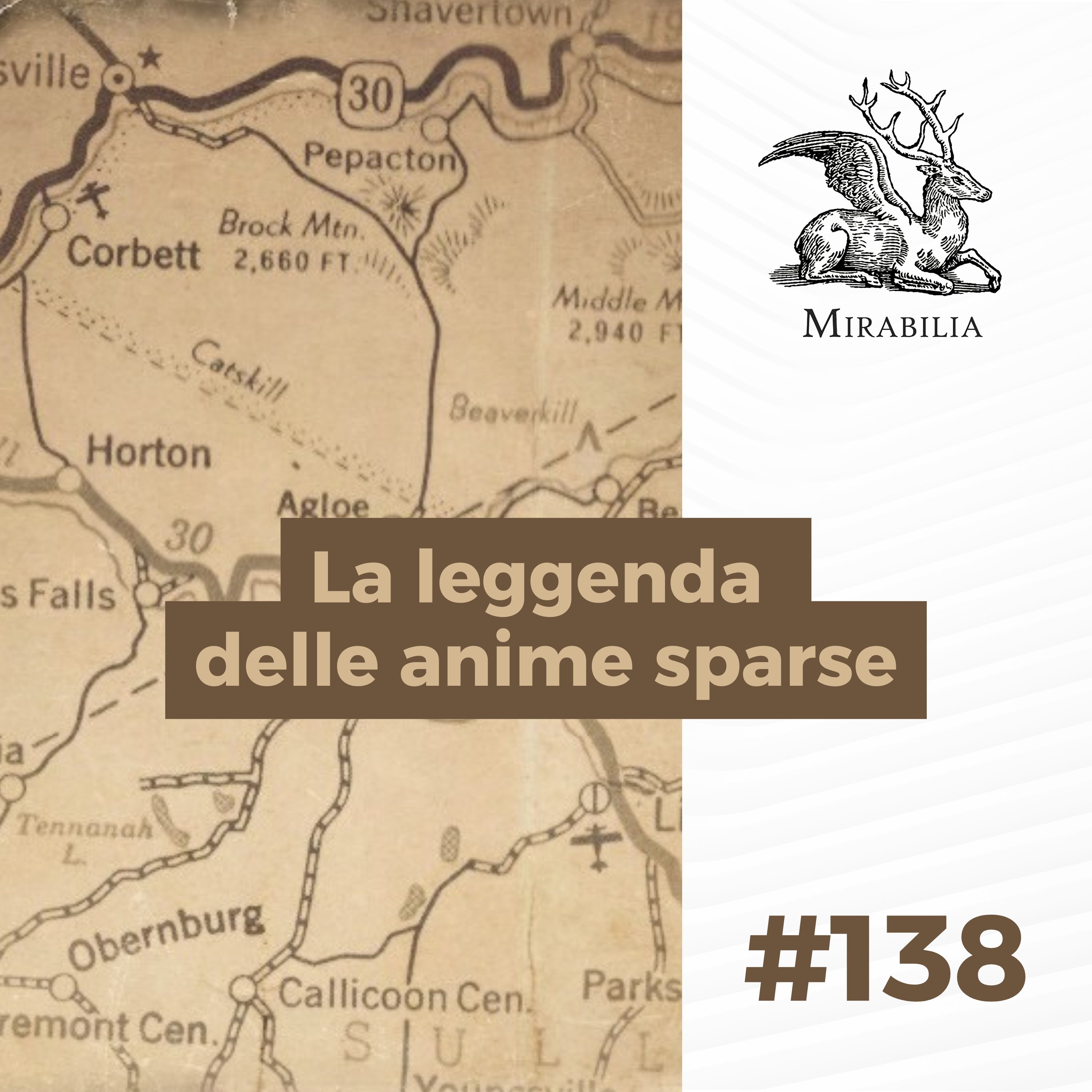 138. La leggenda delle anime sparse