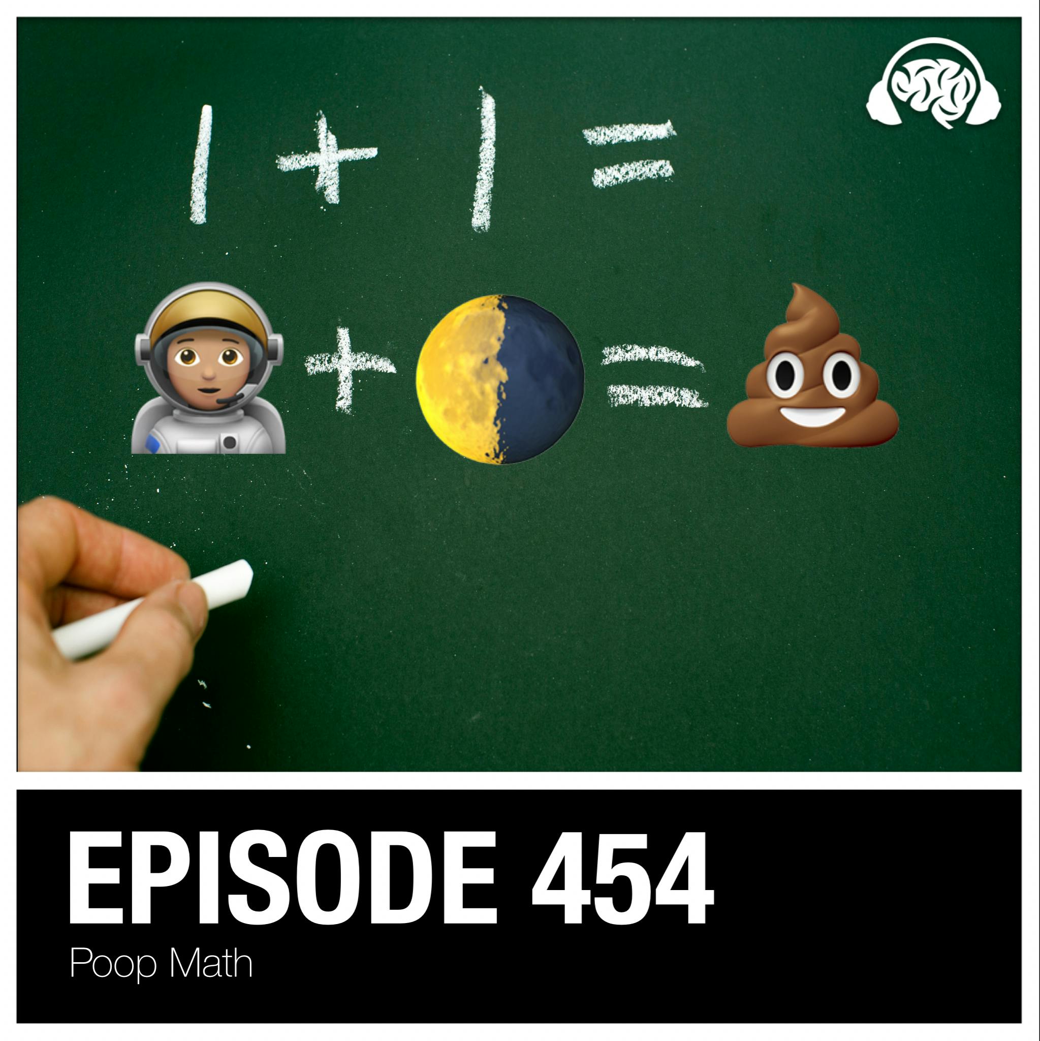 454: Poop Math 454: Poop Math