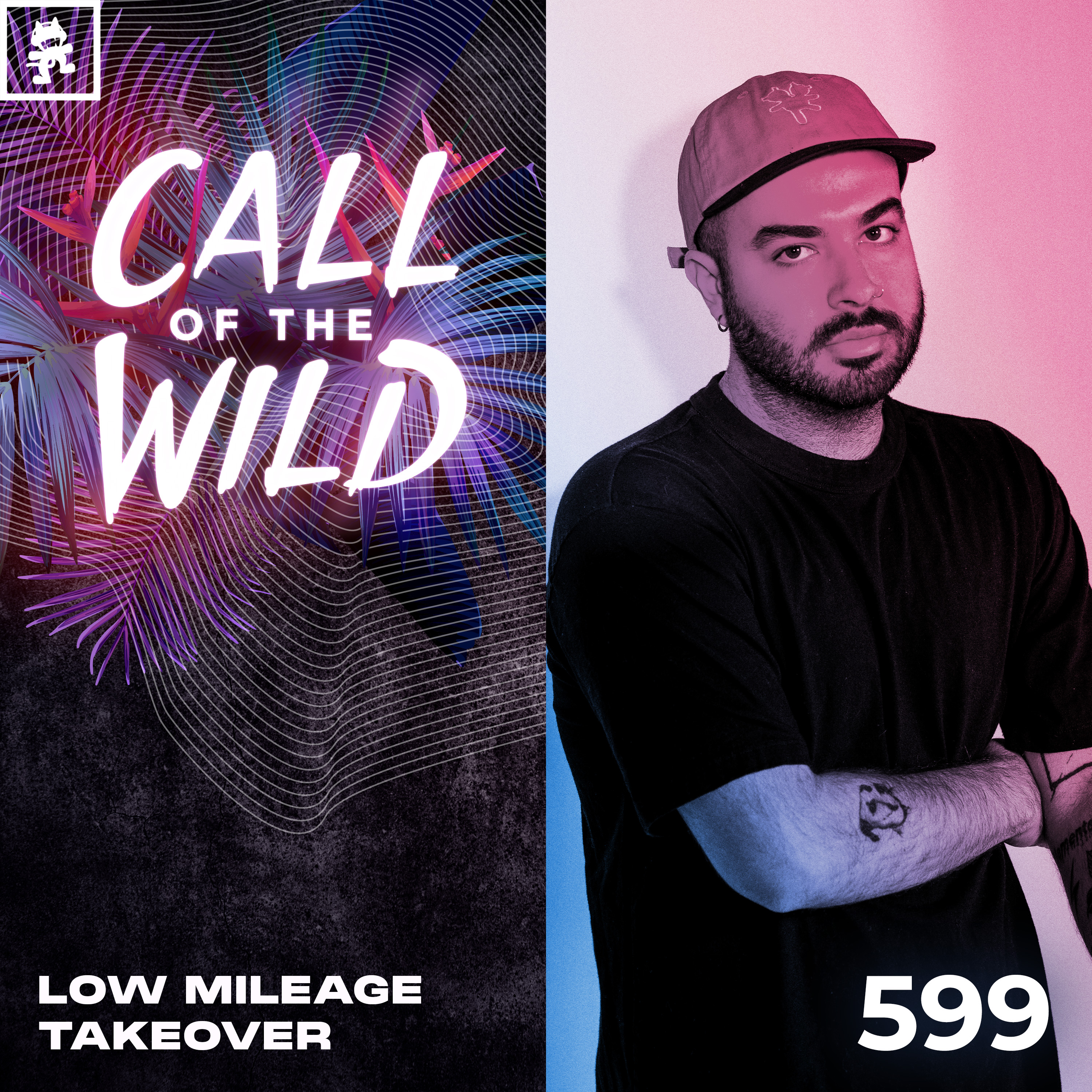 599 - Monstercat Call of the Wild: Low Mileage Takeover