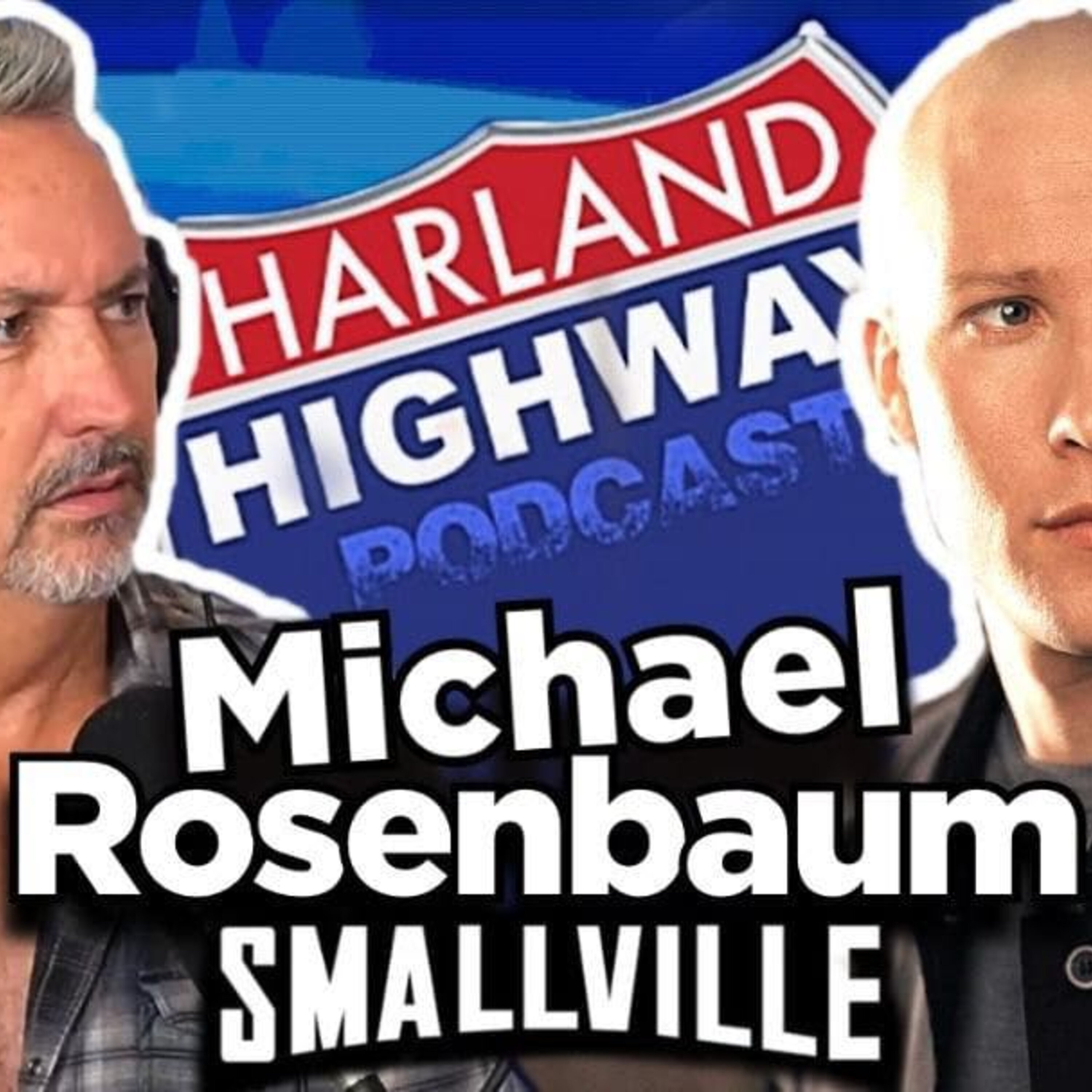 NEW HARLAND HIGHWAY #17 - MICHAEL ROSENBAUM FROM SMALLVILLE