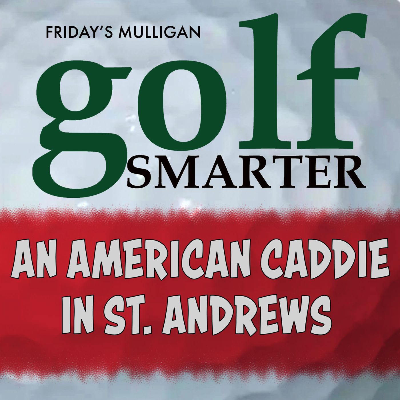 An American Caddie in St. Andrews with author Oliver Horovitz episode artwork