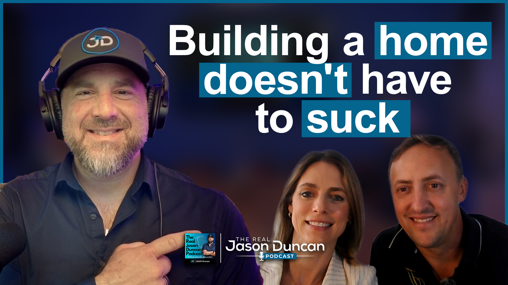 405 - Why Does Building a Home Have to Be Hell?