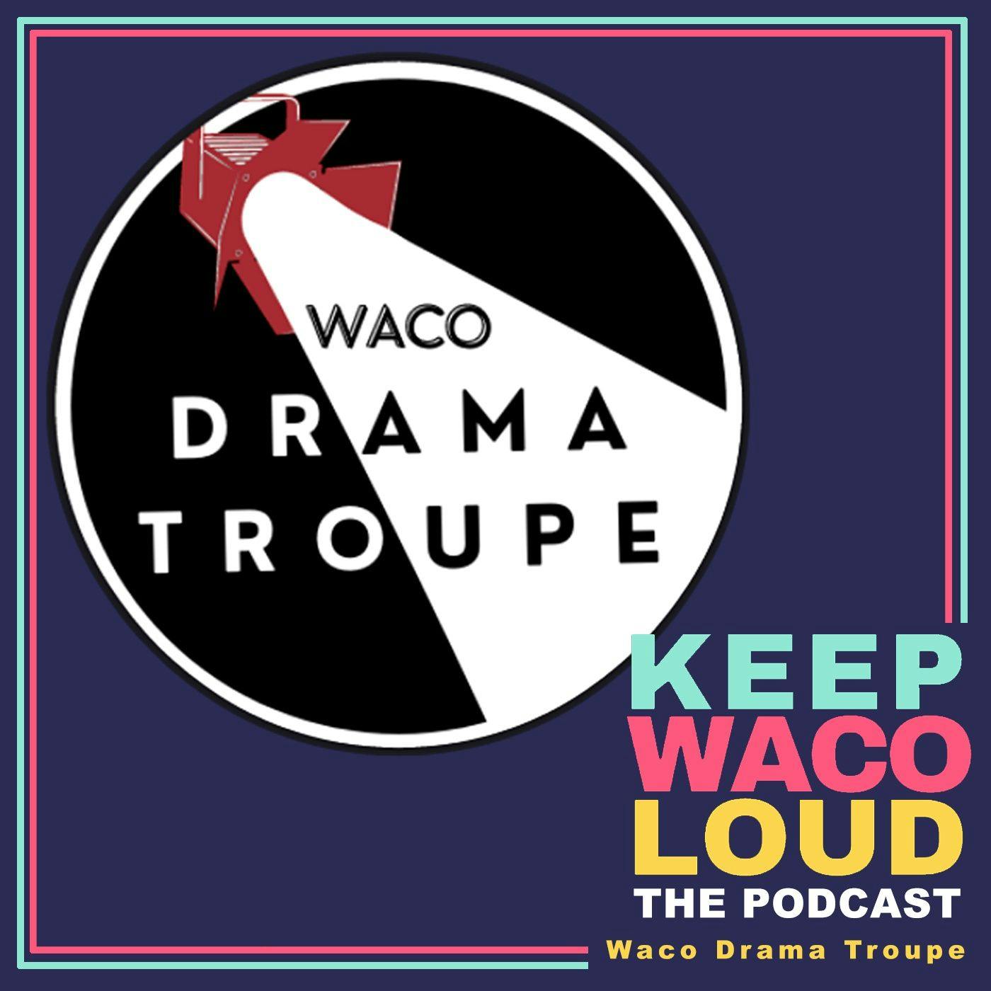 Waco Drama Troupe