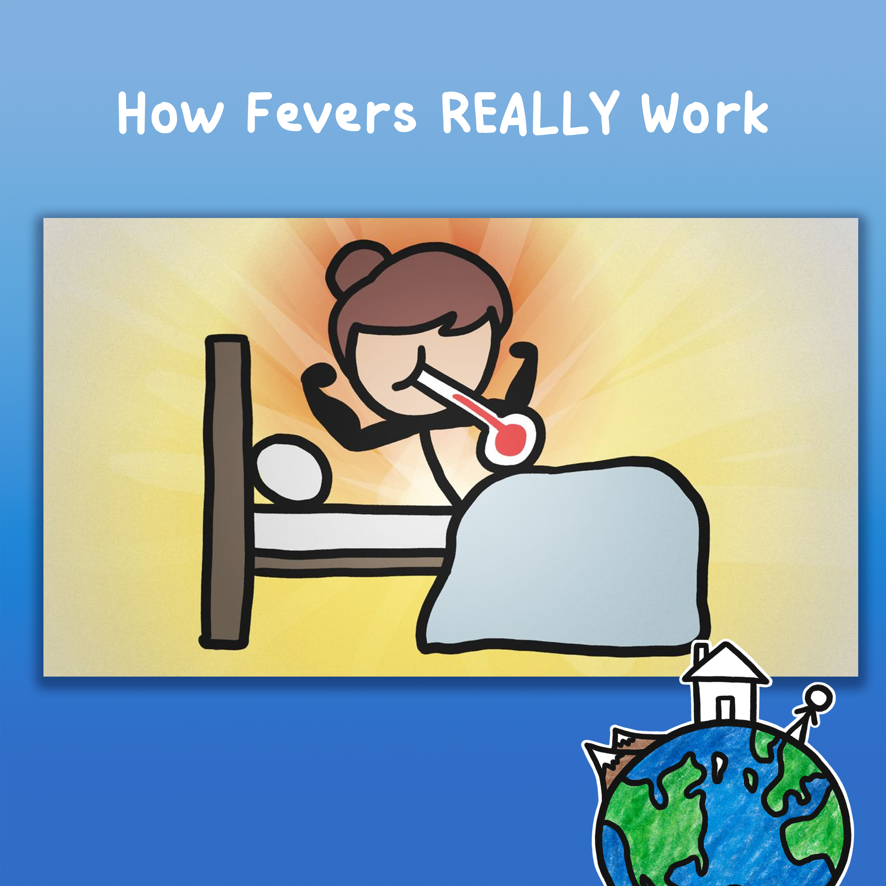 How Fevers REALLY Work