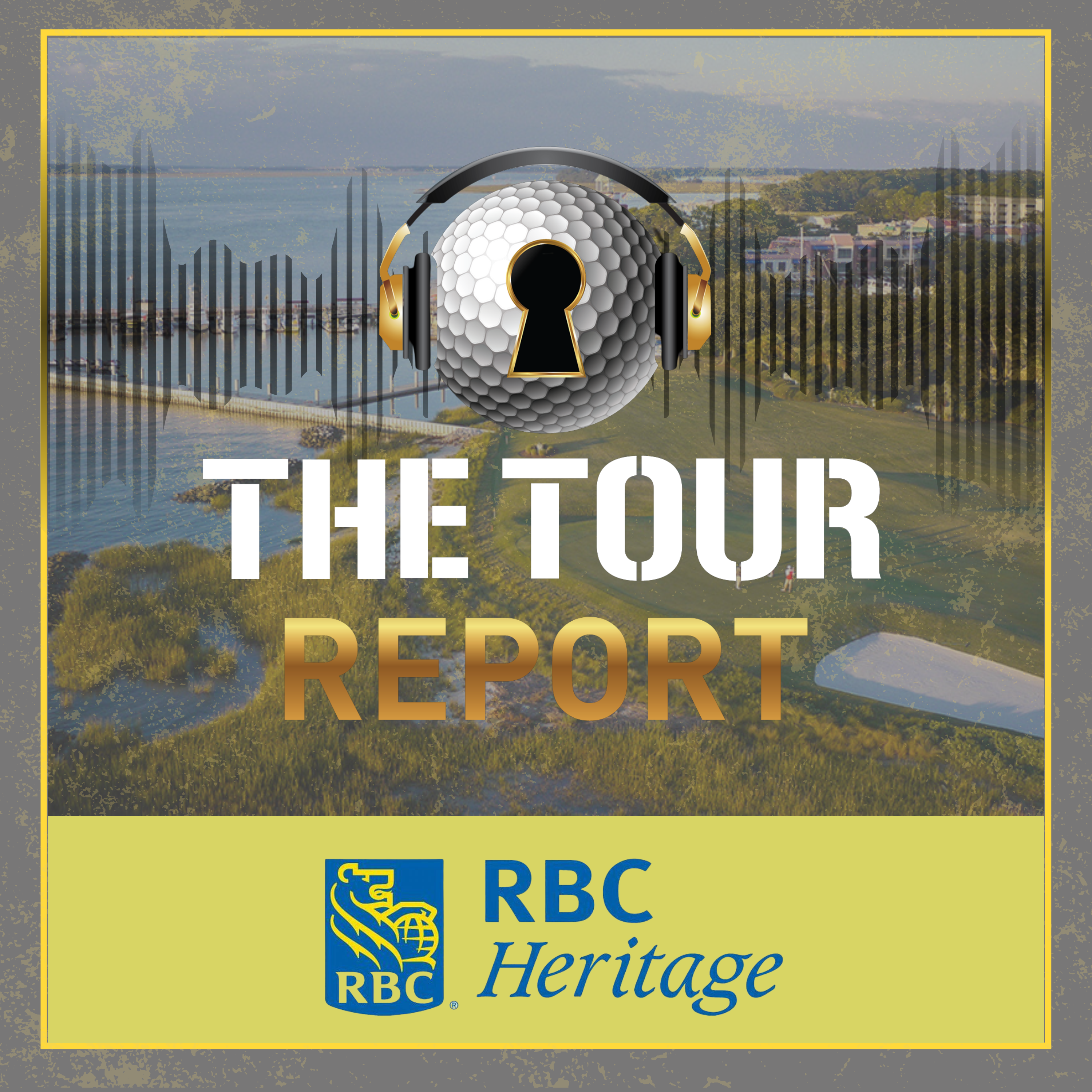 The Tour Report - RBC Heritage episode artwork