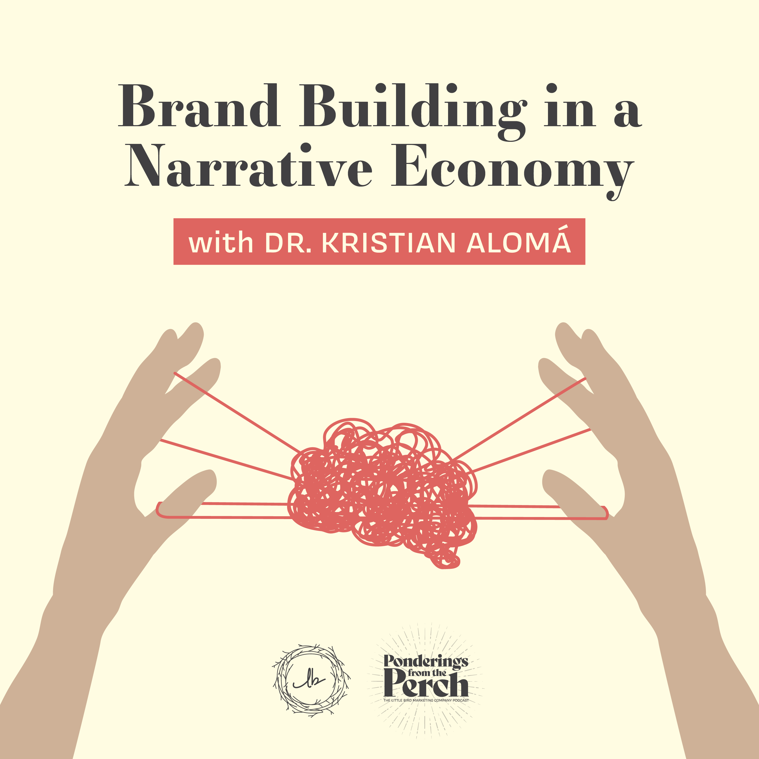Brand Building in a Narrative Economy episode artwork