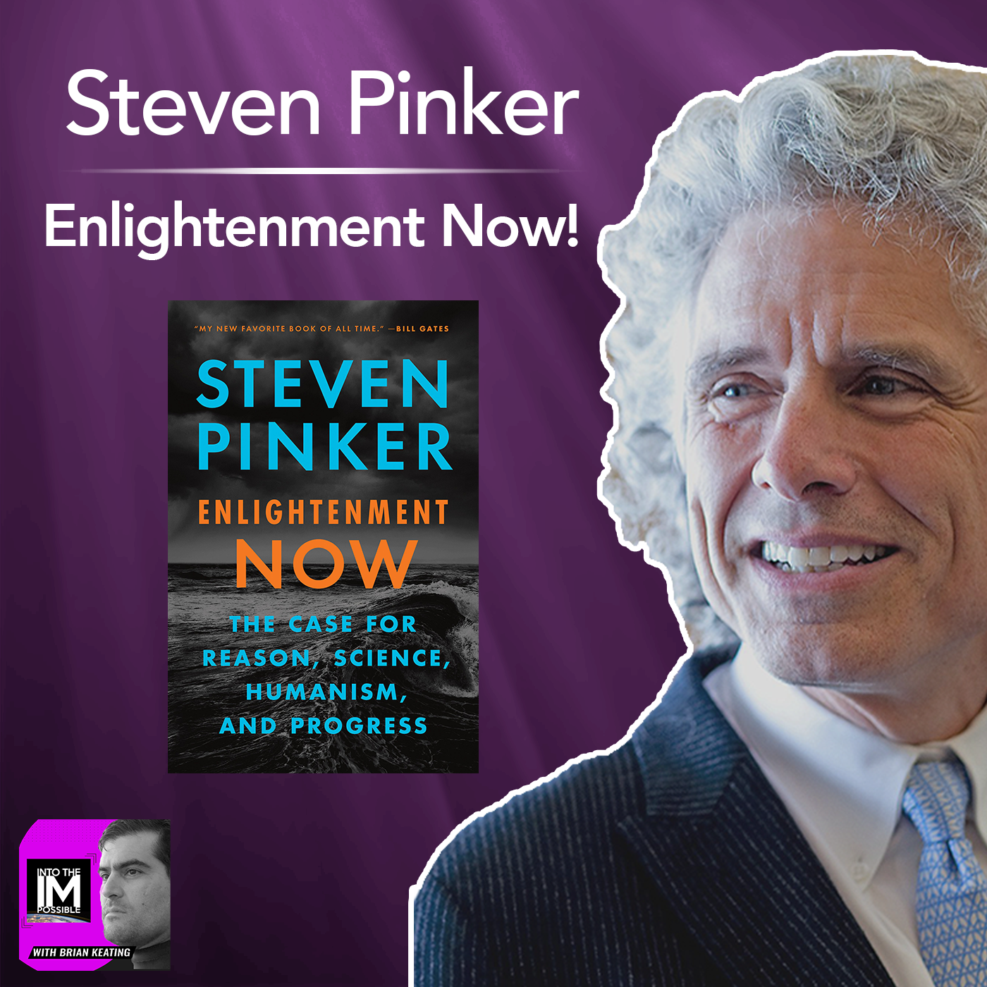 Enlightenment Now by Steven Pinker