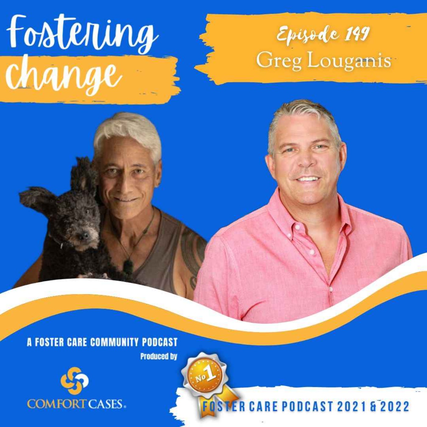 Olympic Gold Medalist Greg Louganis Shares his Journey on the Season 4 Premiere of Fostering Change episode artwork
