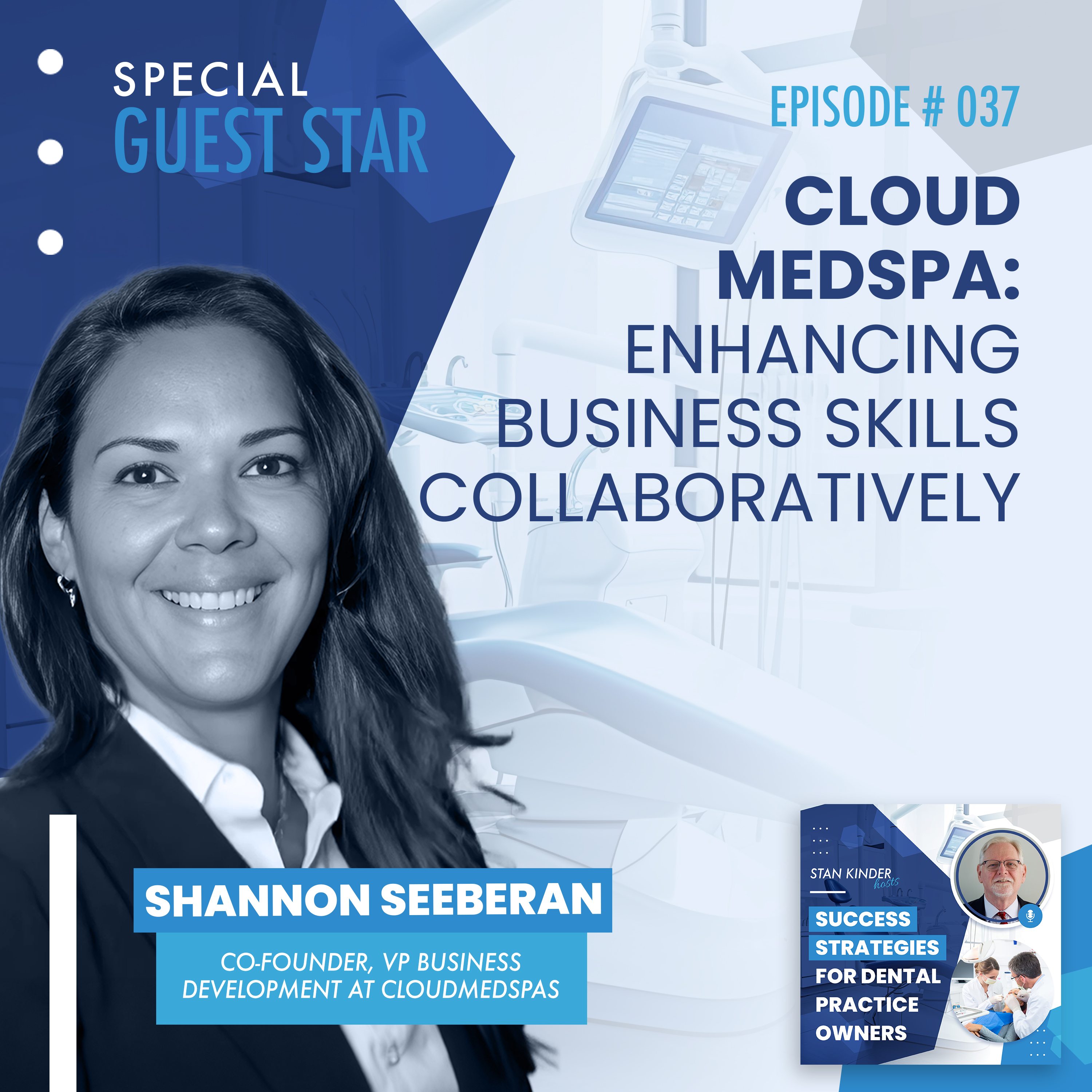 Ep 37: Cloud Medspa: Enhancing Business Skills Collaboratively episode artwork
