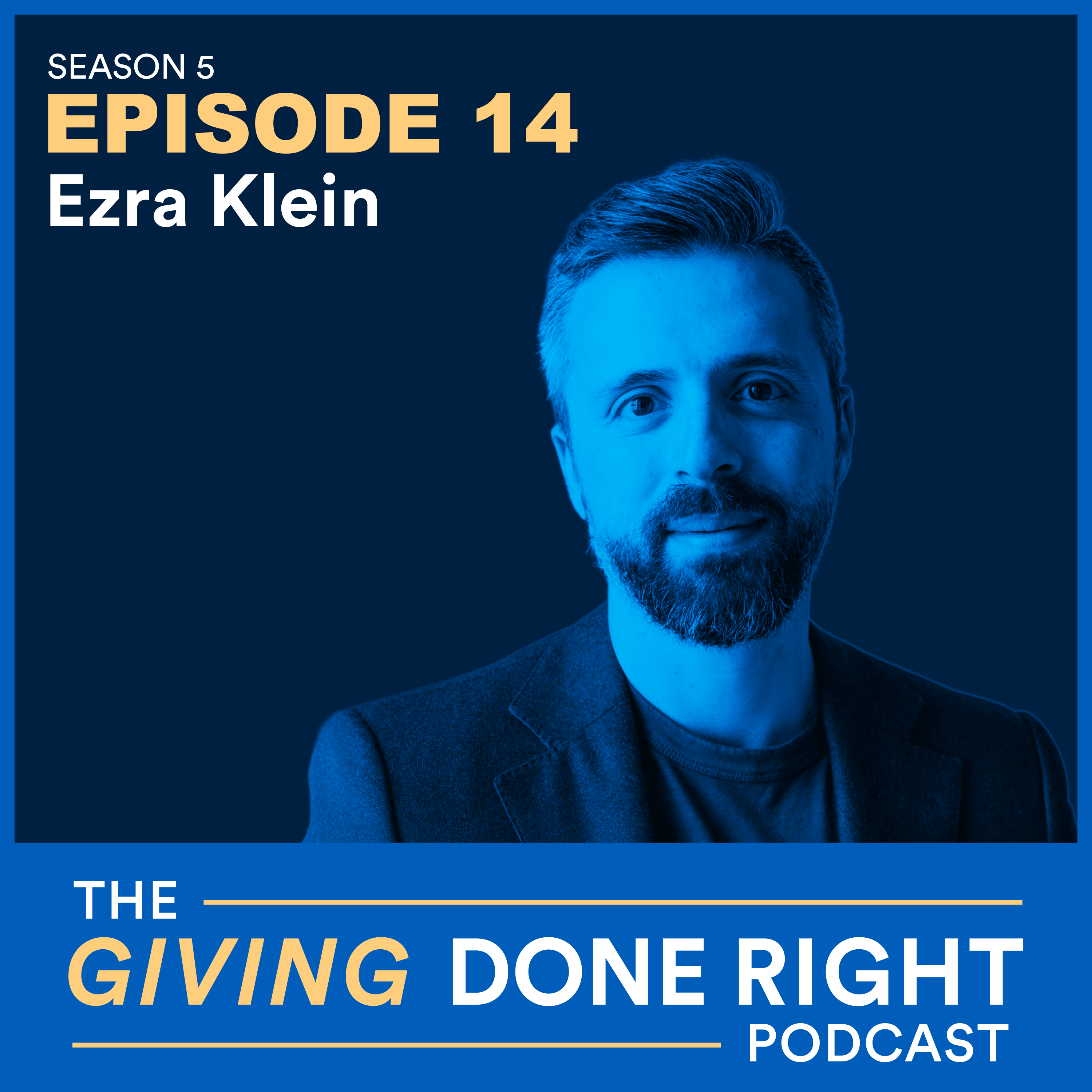 Ezra Klein on Philanthropy’s Role at a Precarious Time