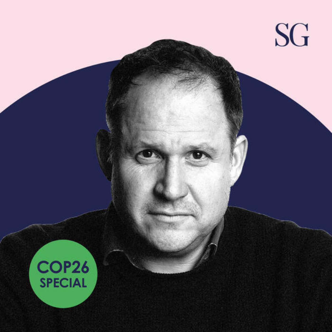 Henry Dimbleby on COP26 and the Importance of Food in Sustainability episode artwork