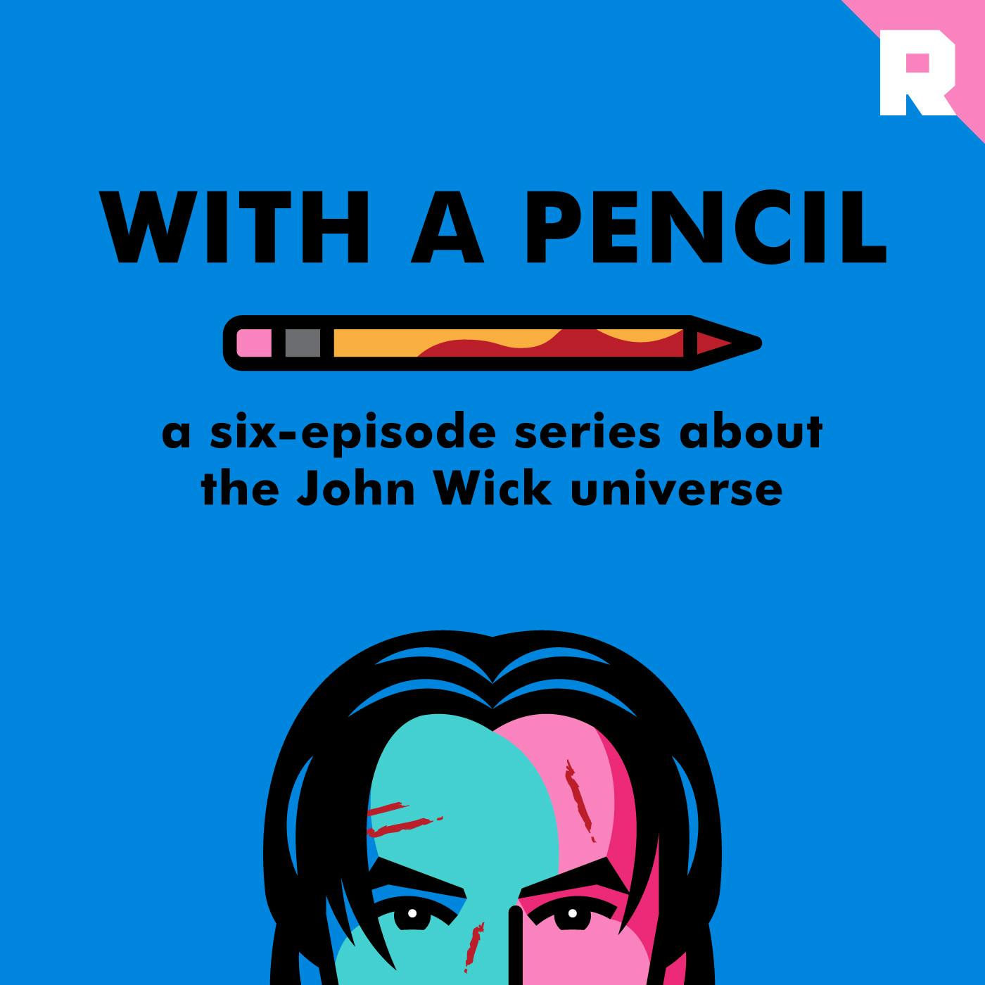 WITH A PENCIL: 'John Wick: Chapter 3—Parabellum'
