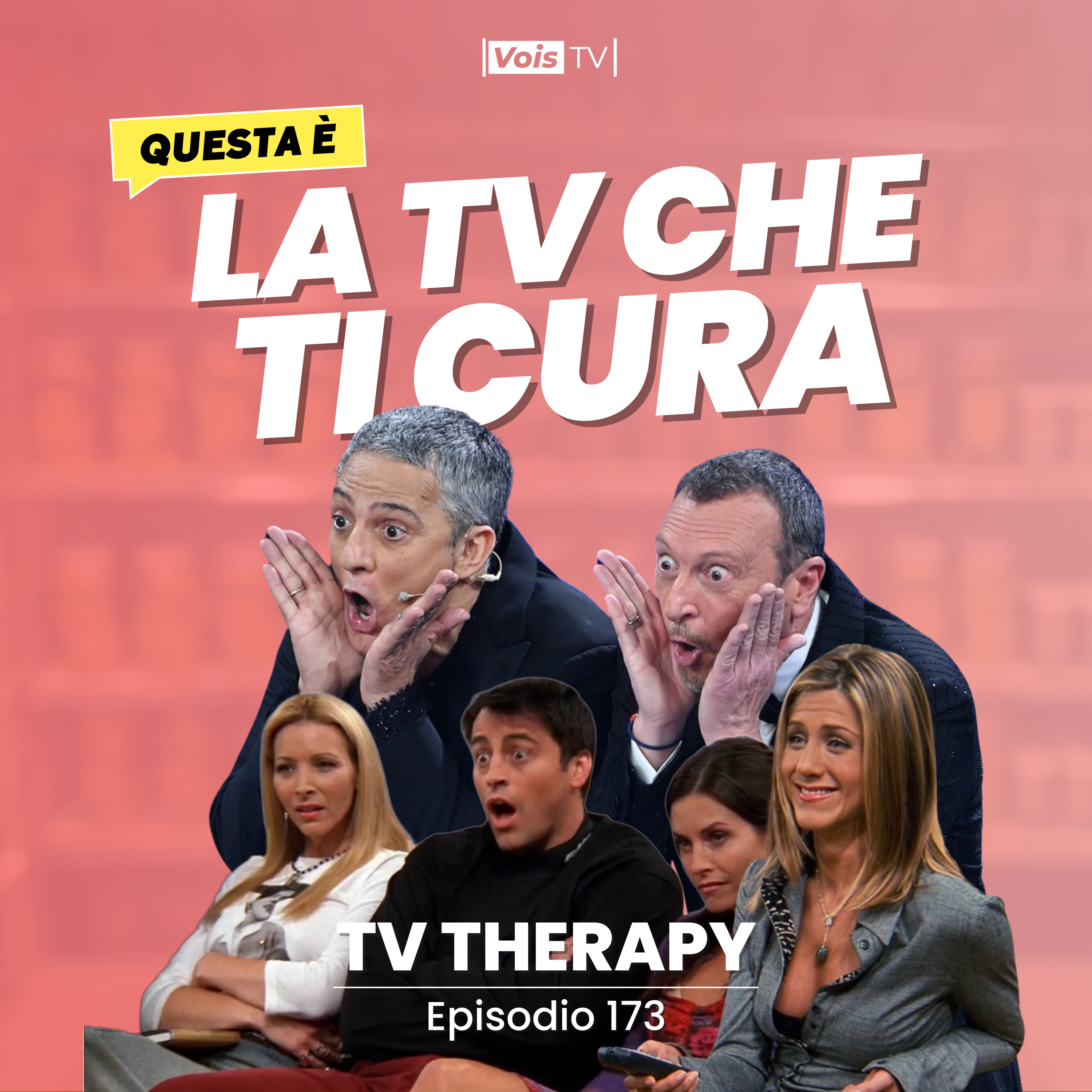 Ep. 173 | Quello dove Sanremo e le serie comfort curano la nostra ansia