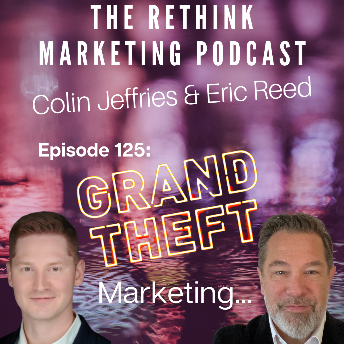 The Rethink Marketing Podcast