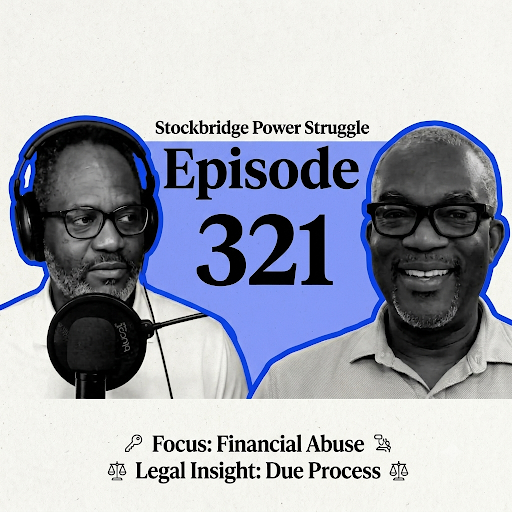 EPISODE 321 STOCKBRIDGE POWER STRUGGLE episode artwork