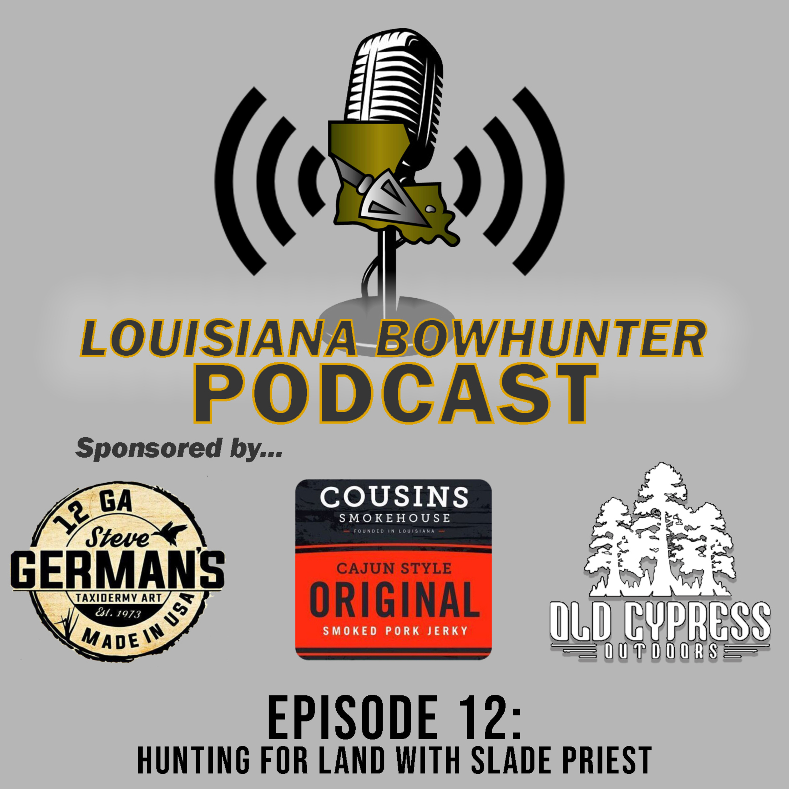 Louisiana Bowhunter Podcast
