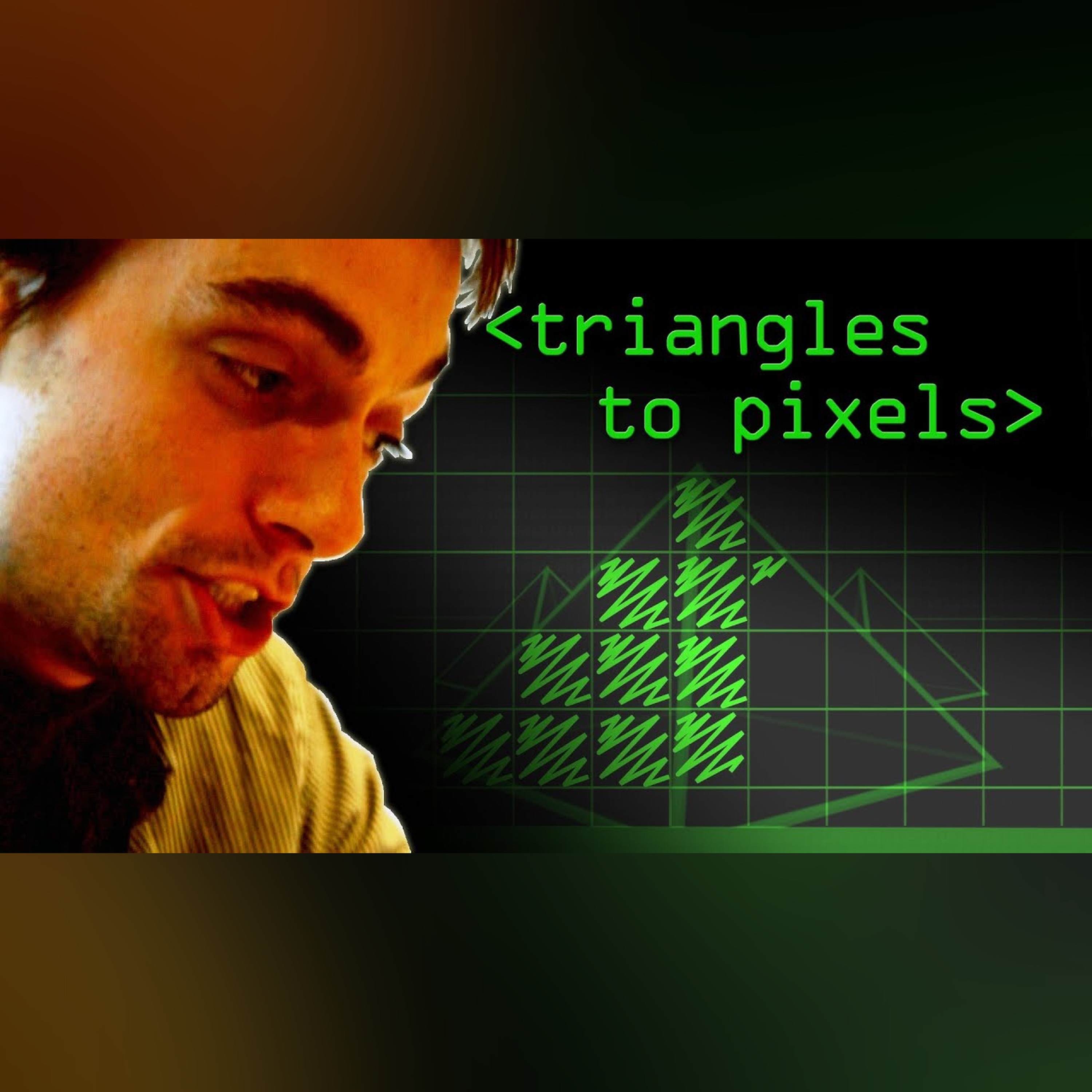 Triangles to Pixels - Computerphile episode artwork