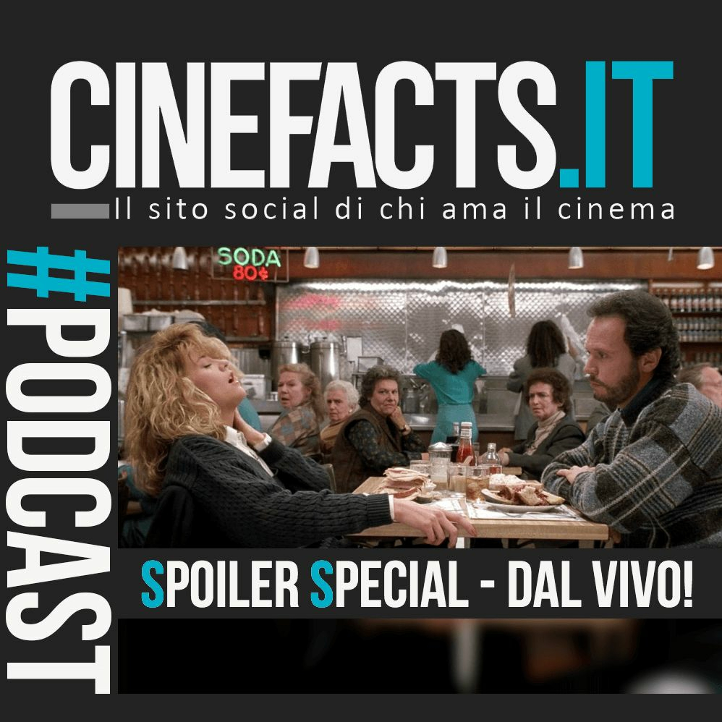 Harry, ti presento Sally... (1989) di Rob Reiner - Spoiler Special LIVE