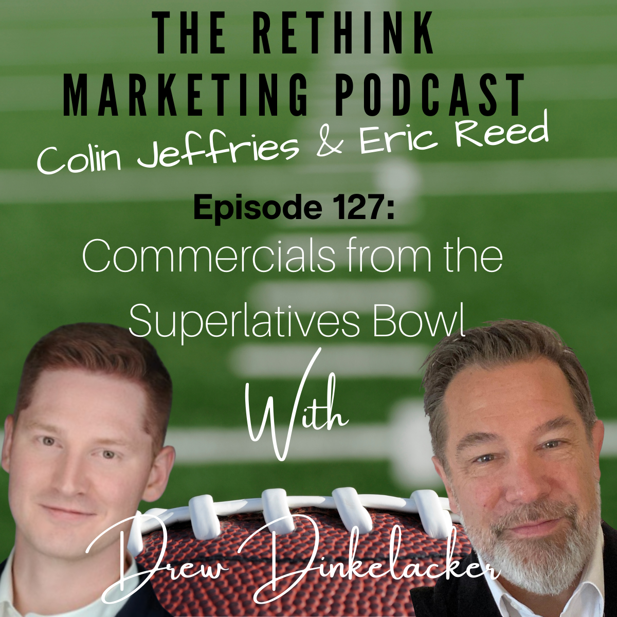 Commercials from the Superlatives Bowl | Drew Dinklelacker episode artwork