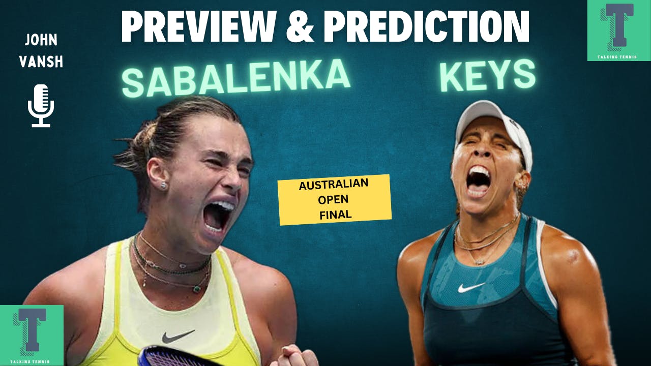 Aryna Sabalenka vs Madison Keys | Australian Open 2025 | Final | Preview & Prediction Aryna Sabalenka vs Madison Keys | Australian Open 2025 | Final | Preview & Prediction