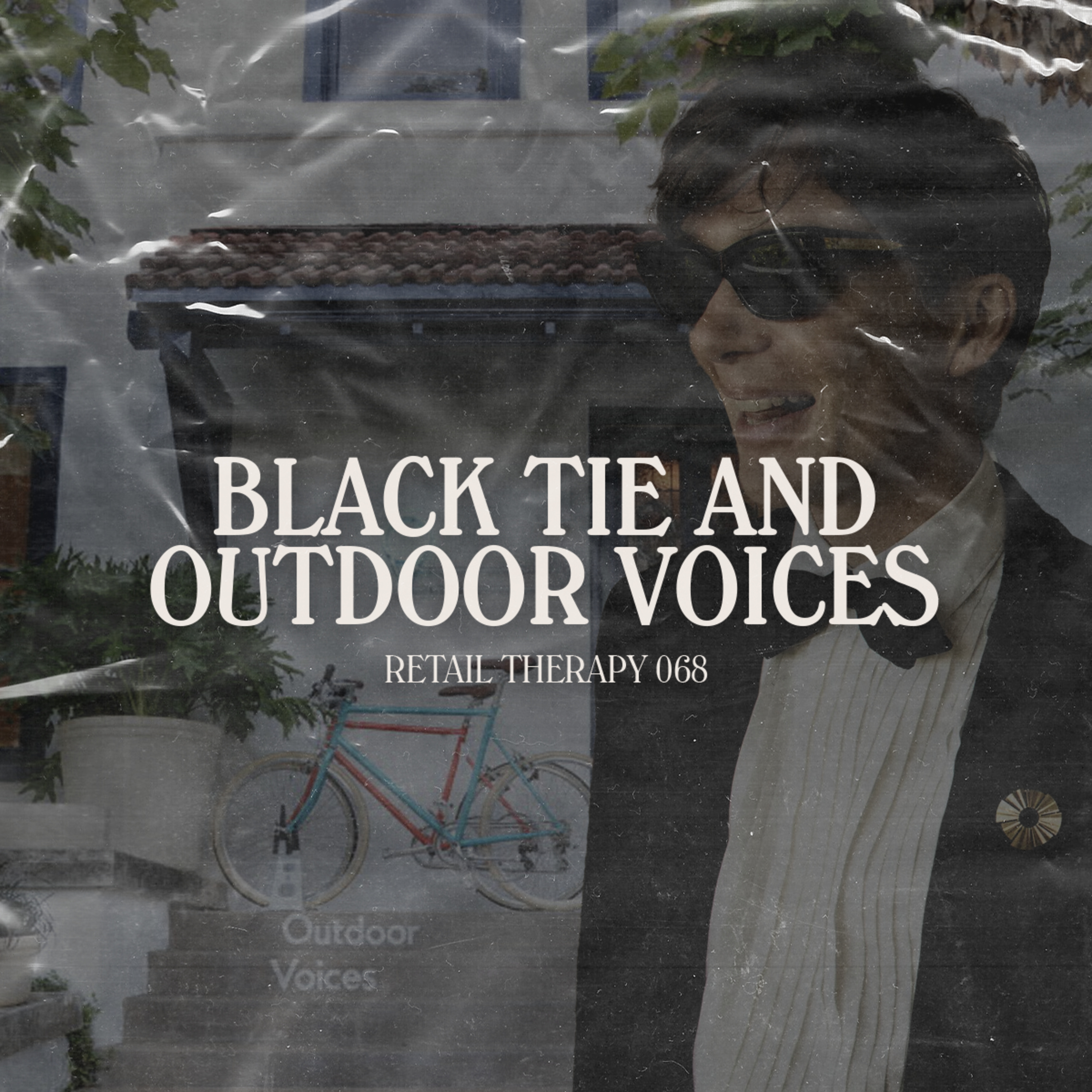 Retail Therapy 068: Black Tie & Outdoor Voices episode artwork