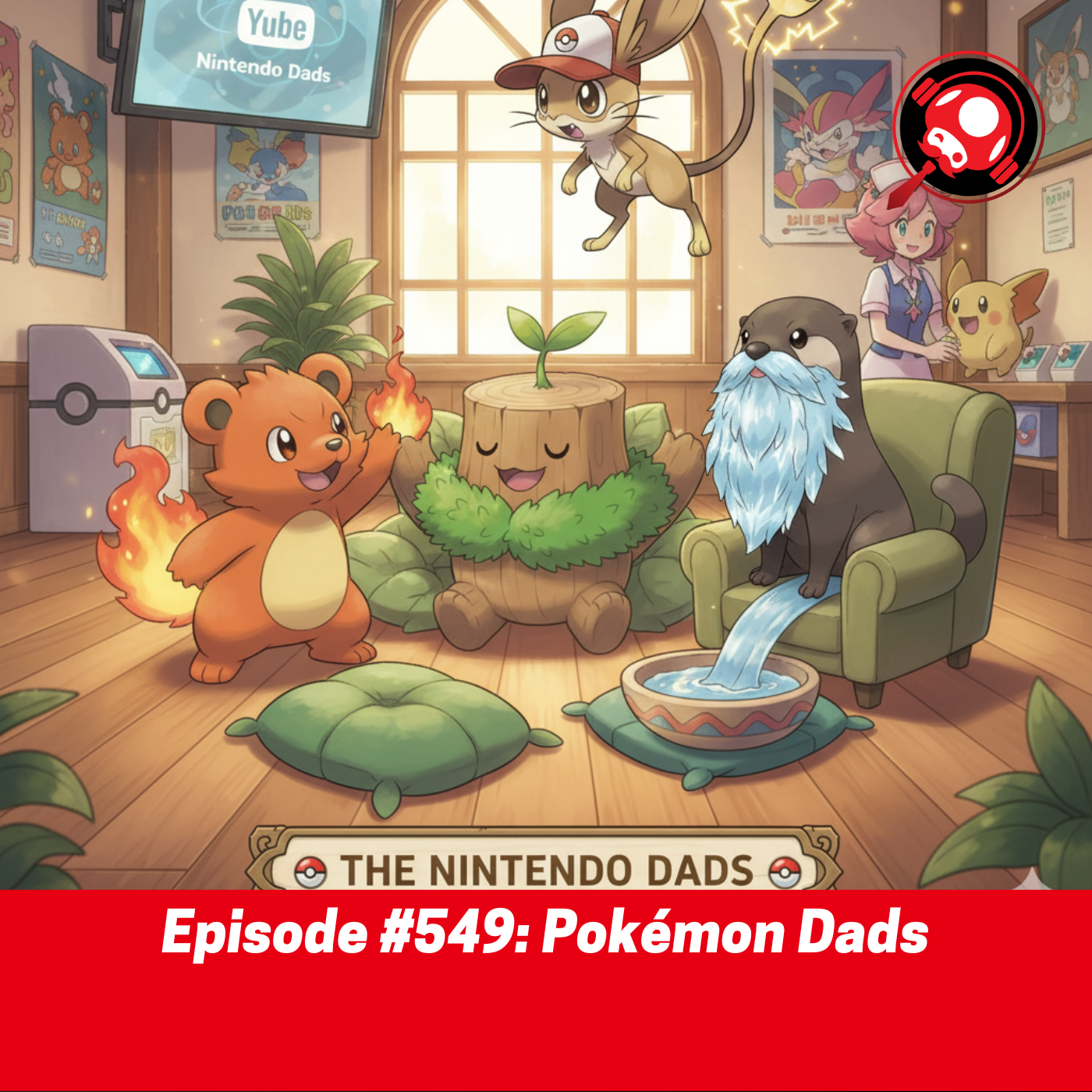 #549: Pokémon Dads