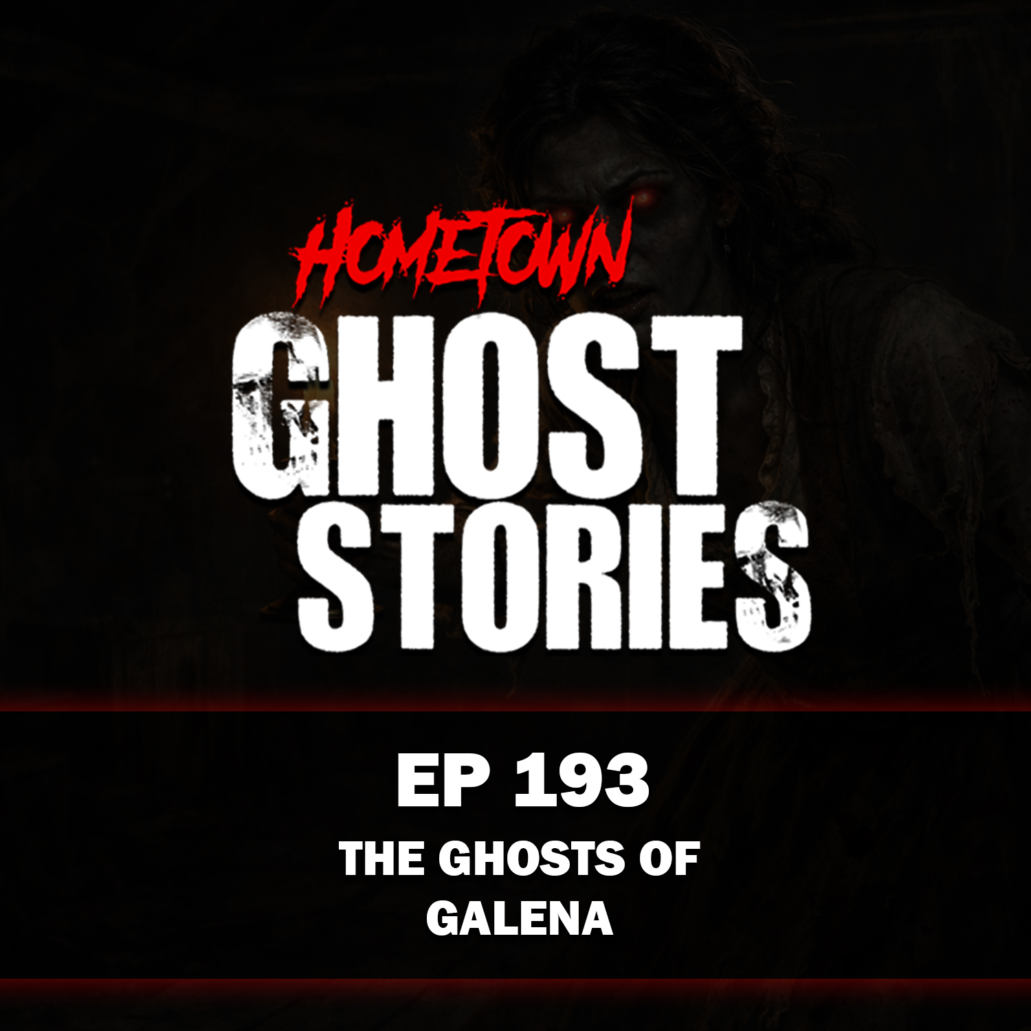 EP 193 - The Ghosts of Galena |  Galena, IL