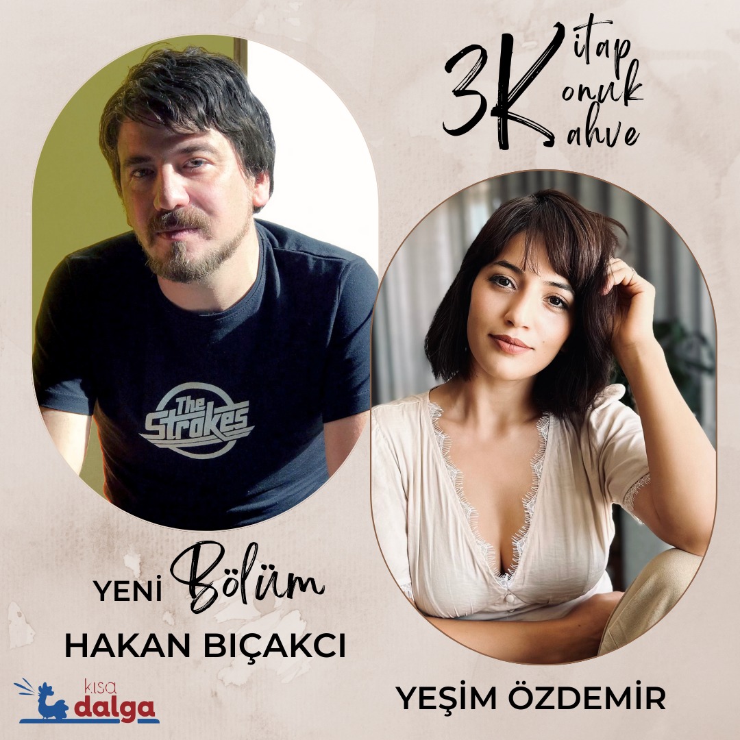 Kitap-Konuk-Kahve: Hakan Bıçakcı