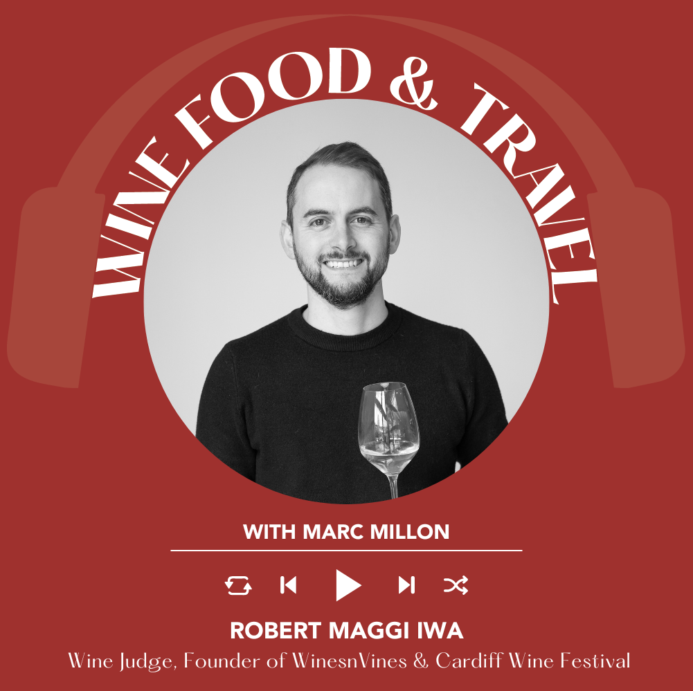 Ep. 2558 From Puglia to Wales: Robert Maggi on Italian Wine in the UK and the Cardiff Wine Festival  | Wine, Food & Travel with Marc Millon