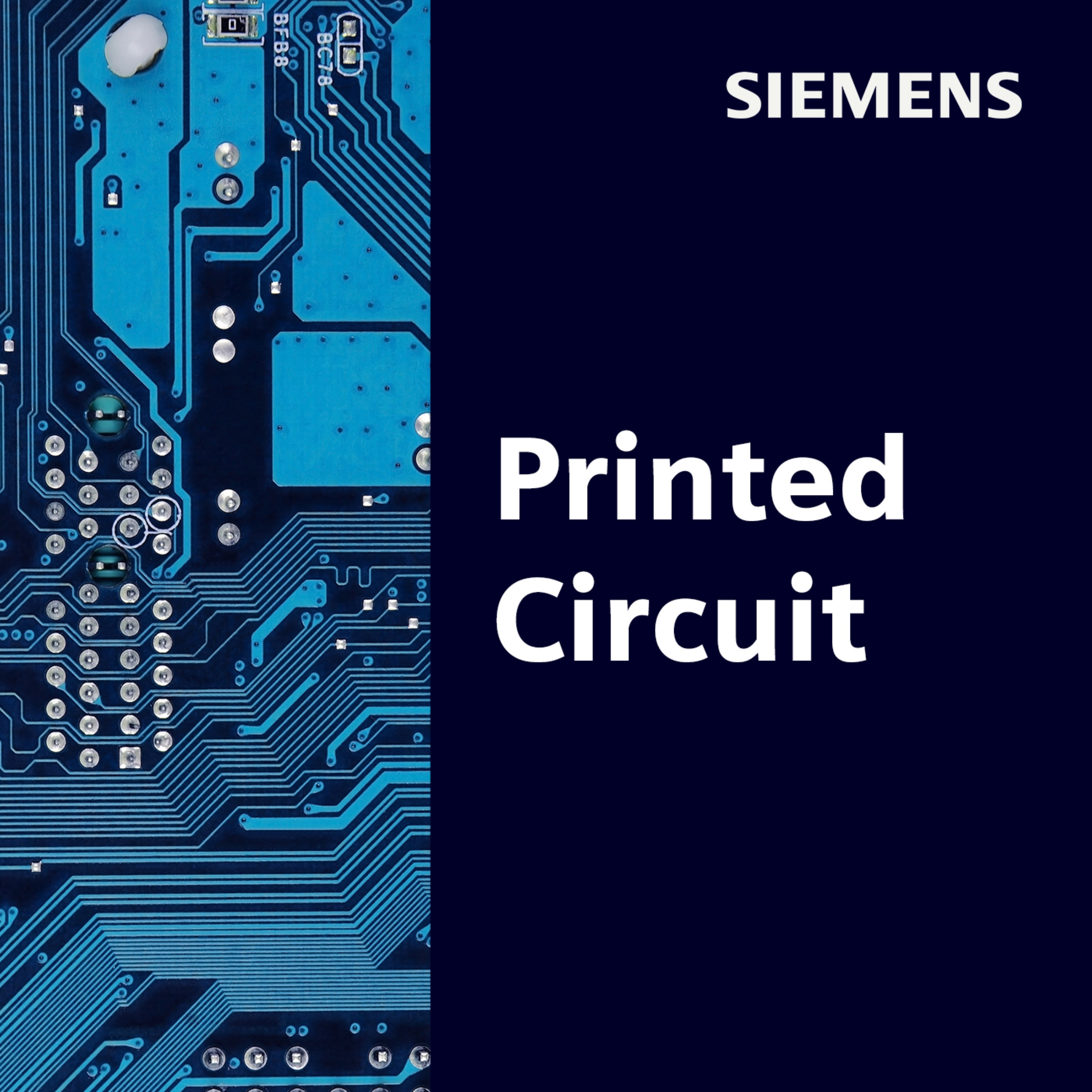 Introducing: Printed Circuit - A Siemens Podcast episode artwork