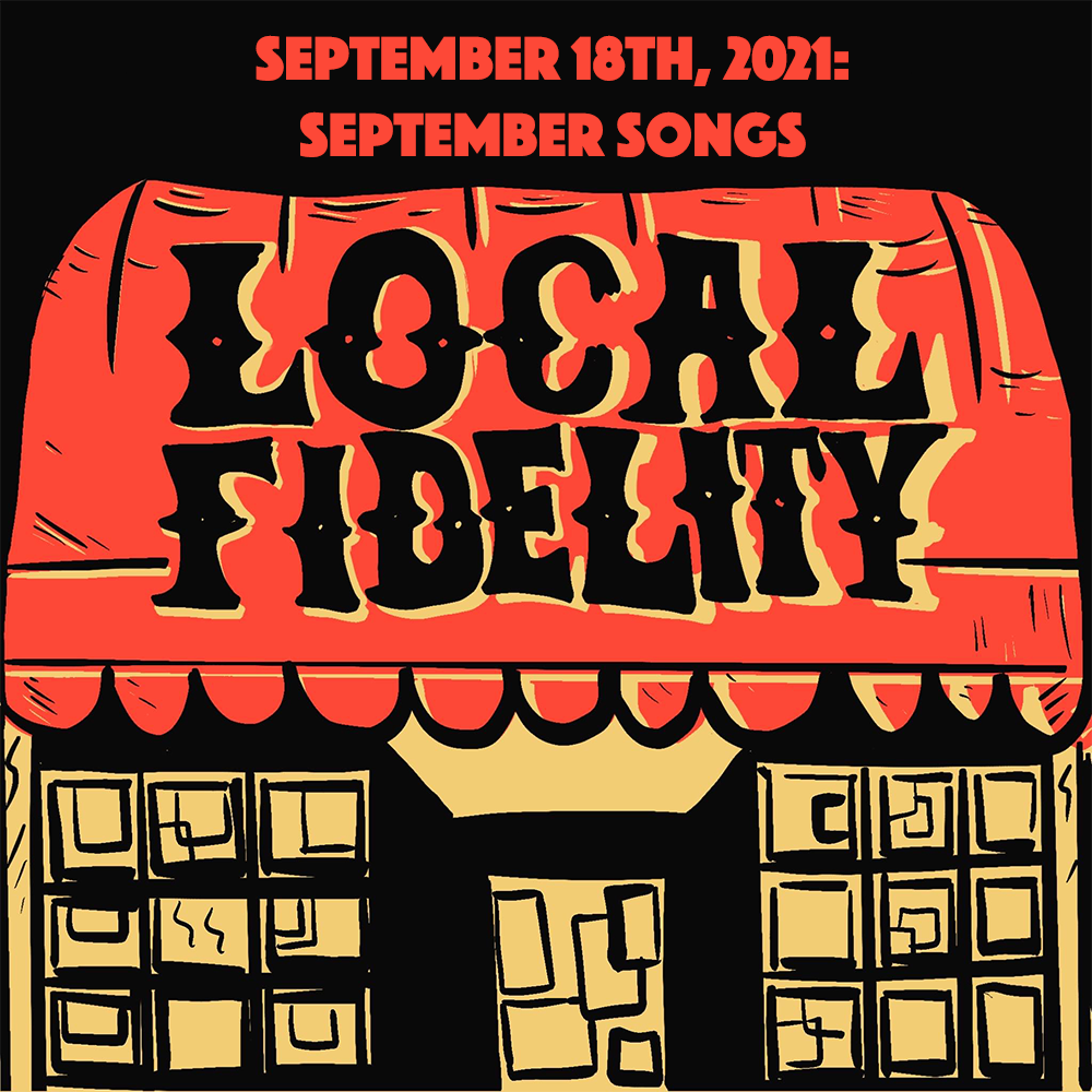 September 18th, 2021: September Songs