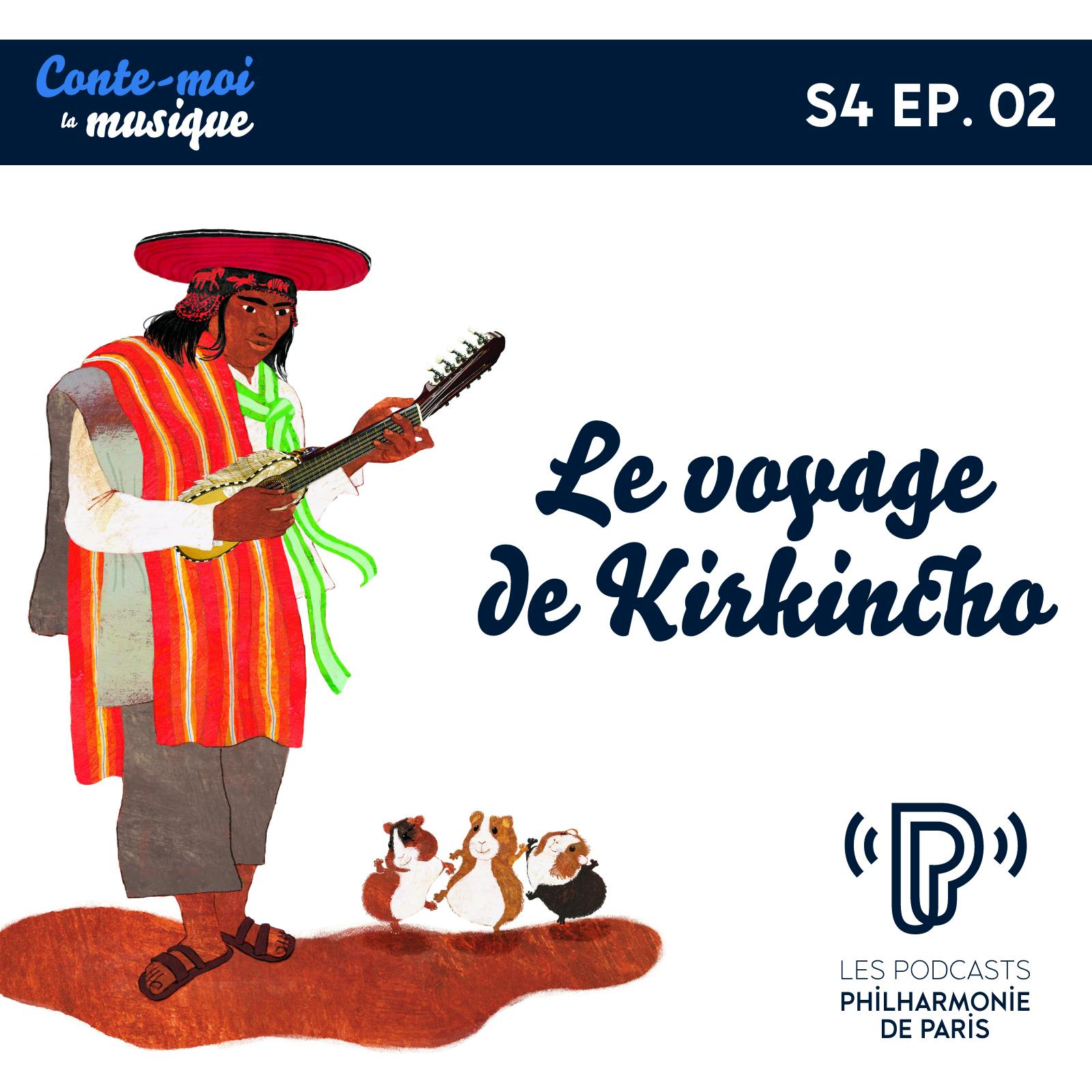 Le voyage de Kirkincho | Saison 4 - Épisode 2 Le voyage de Kirkincho | Saison 4 - Épisode 2