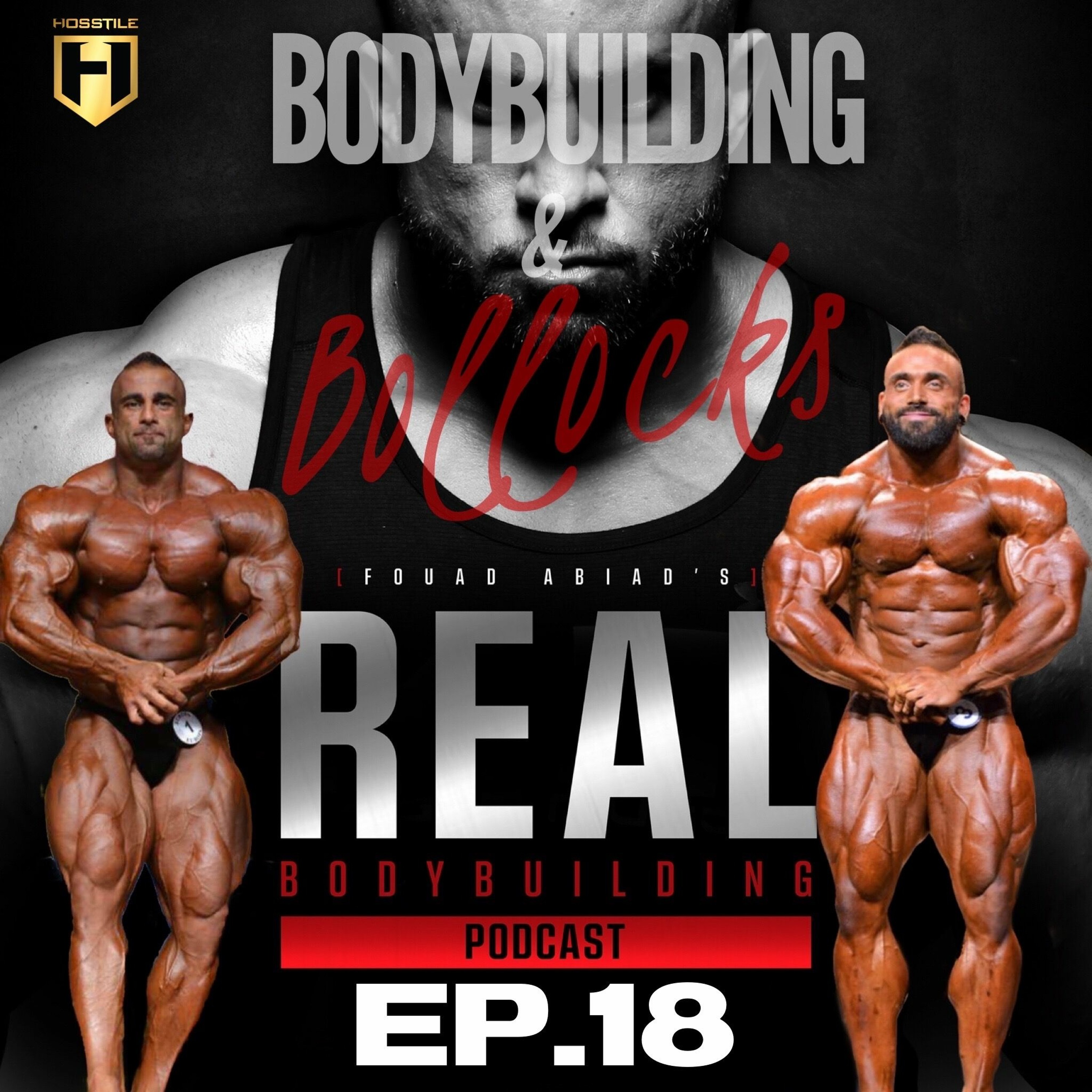 BODYBUILDING & BOLLOCKS Ep.18 | Fouad, Luke & Seth Feroce episode artwork
