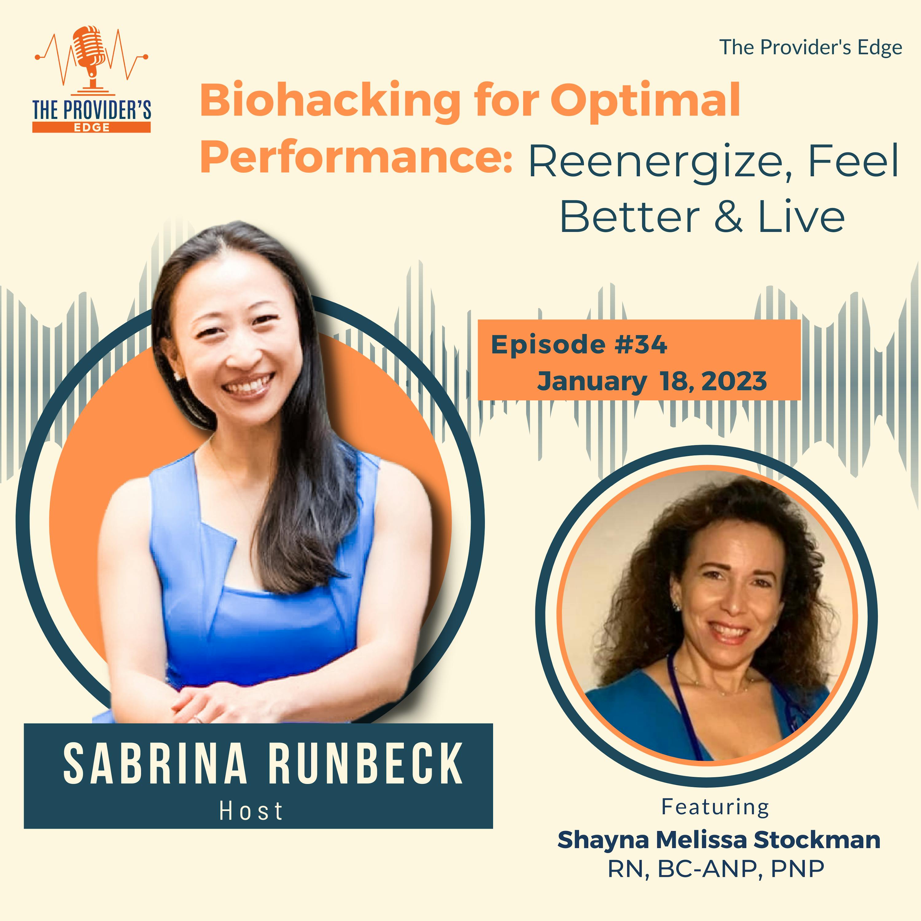 Biohacking for Optimal Performance with Shanya Melissa Stockman: Reenergize, Feel Better & Live Fulfilled Ep 34