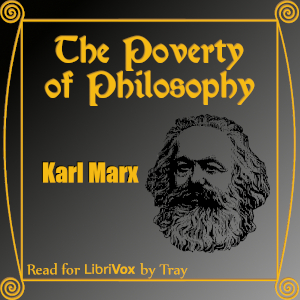 The Poverty of Philosophy by Karl Marx ~ Full Audiobook [philosophy]