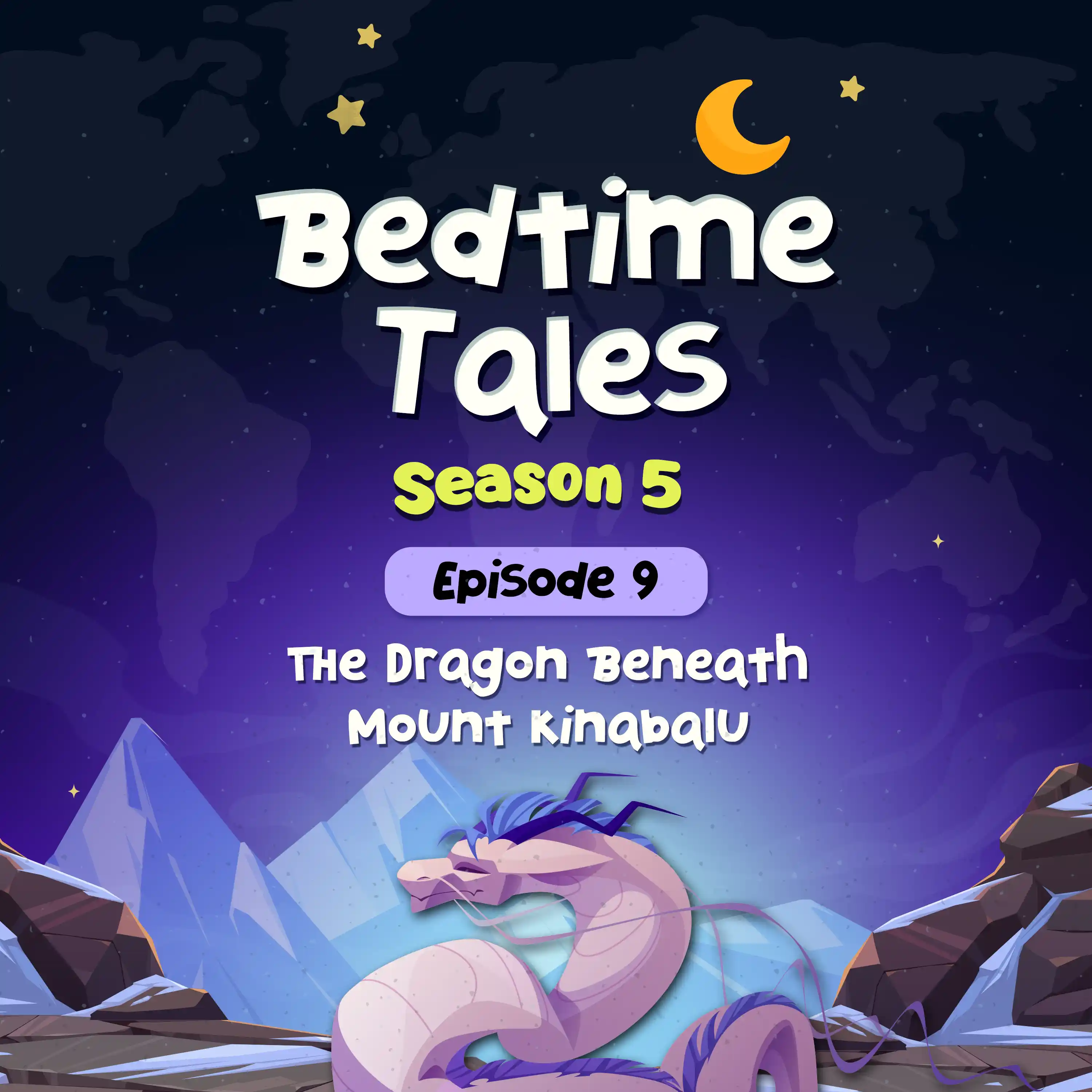 The Dragon Beneath Mount Kinabalu | Bedtime Tales S5E10