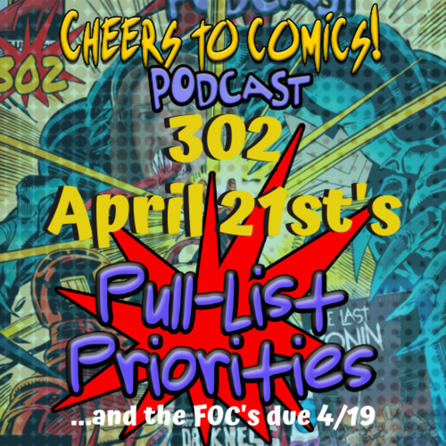 #302- April 21st's Priorities episode artwork