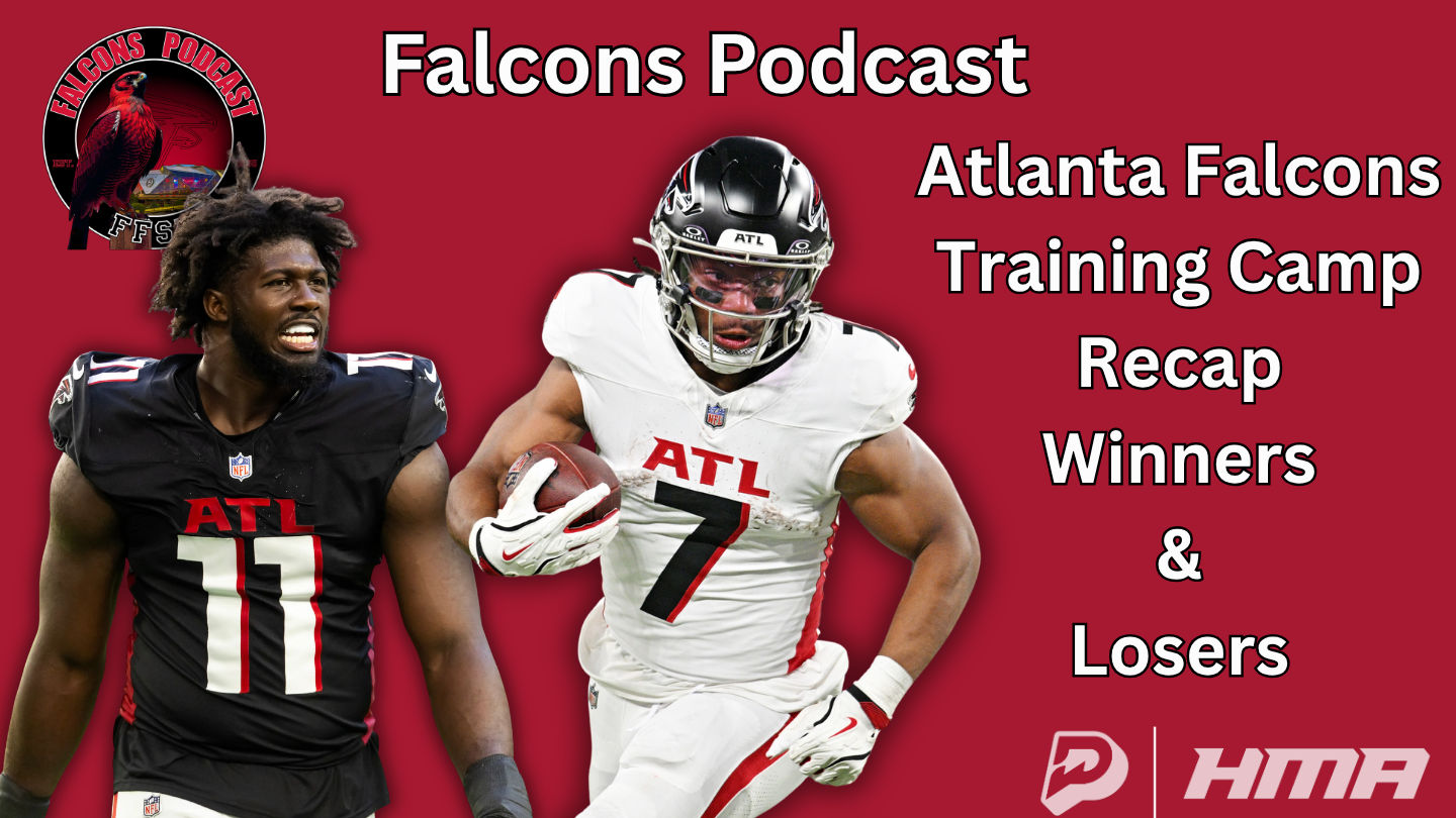 EP 424: Atlanta Falcons Training Camp Recap Winners & Losers episode artwork