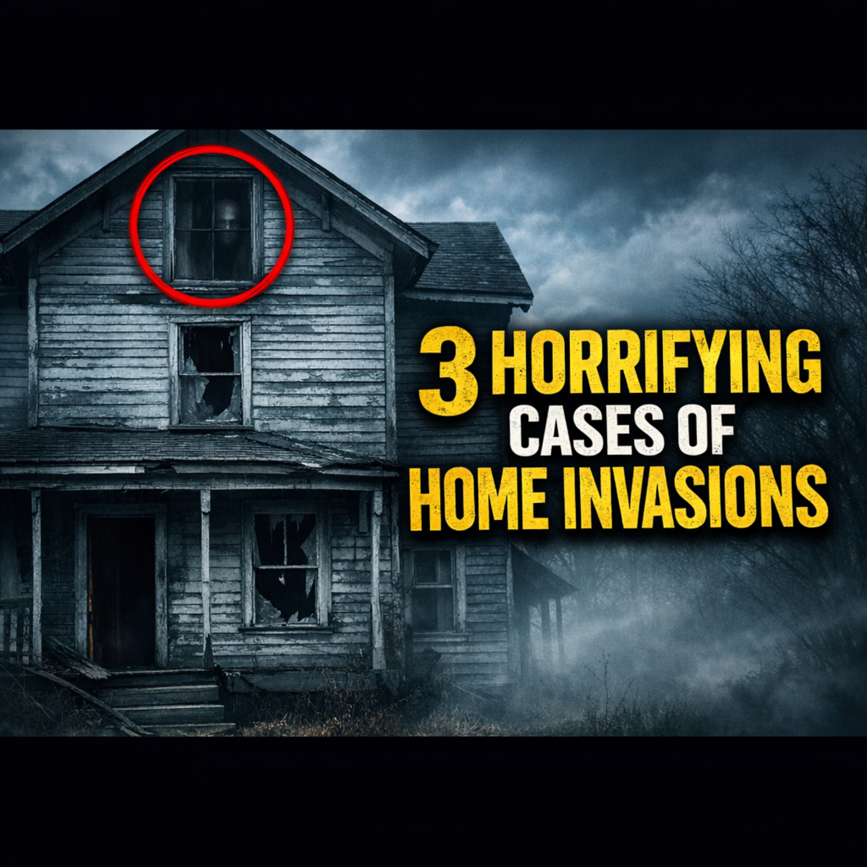 3 Horrifying Real Cases of Home Invasions That Will Make You Check Every Lock