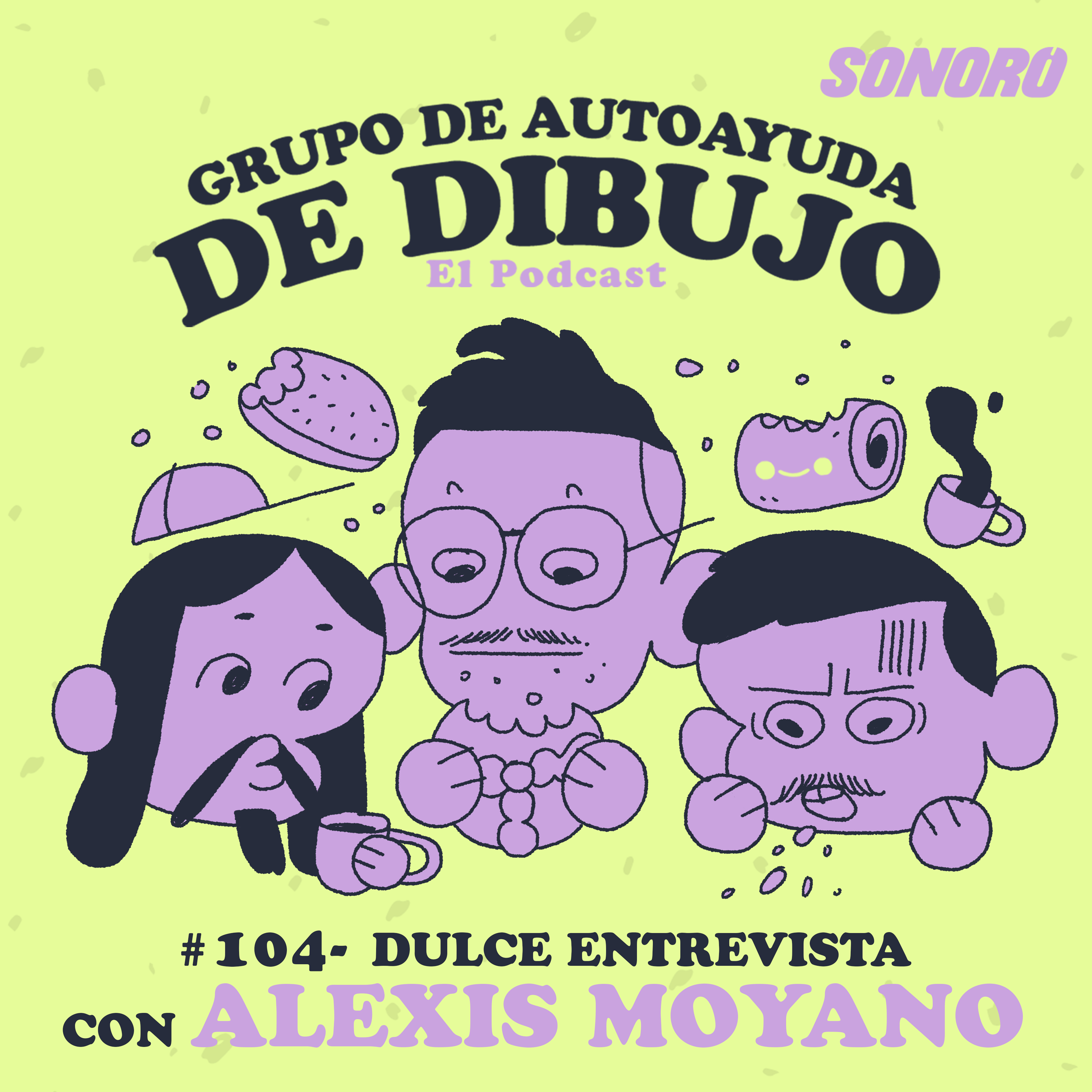 Ep. 104 - Entrevista con Alexis Moyano episode artwork