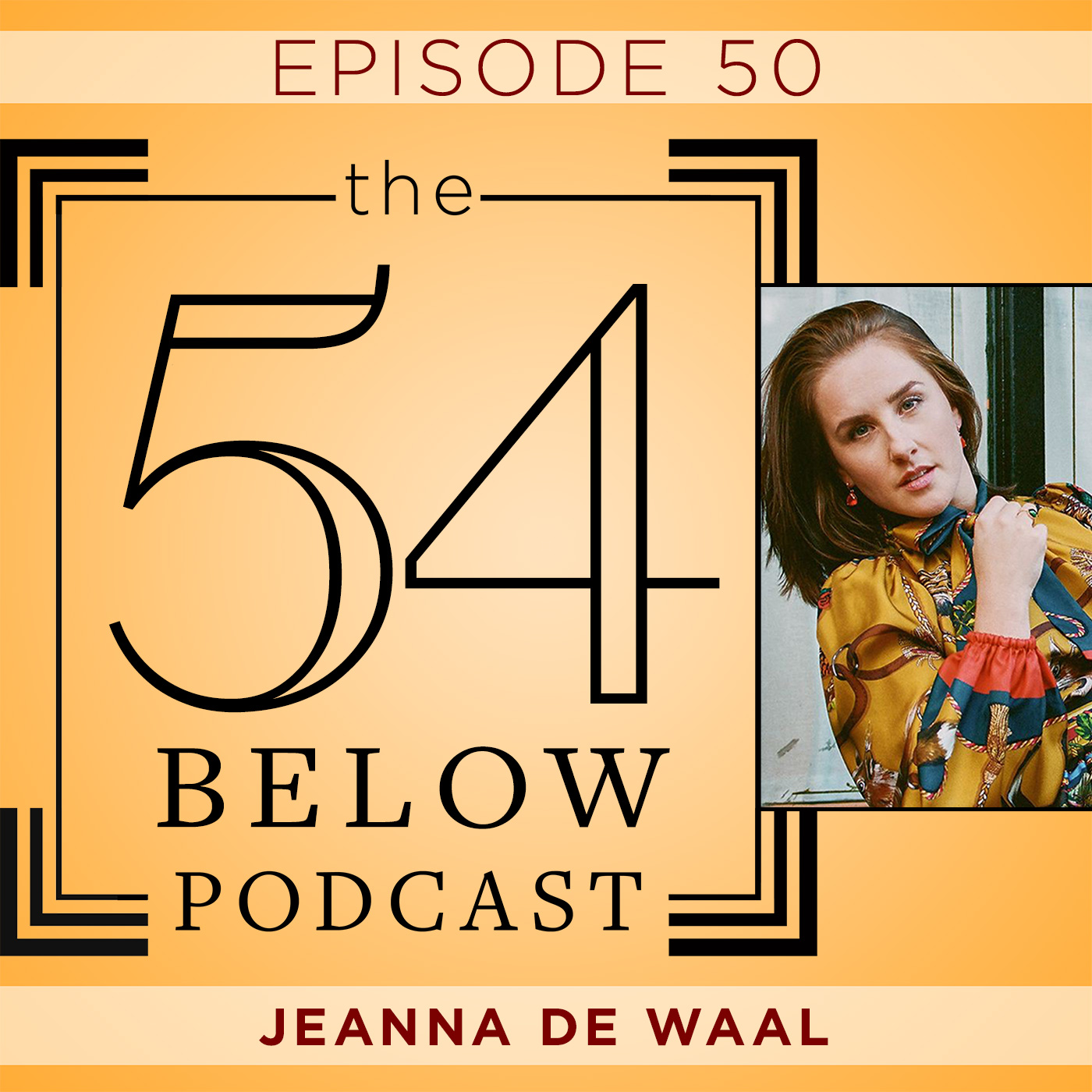 The 54 Below Podcast